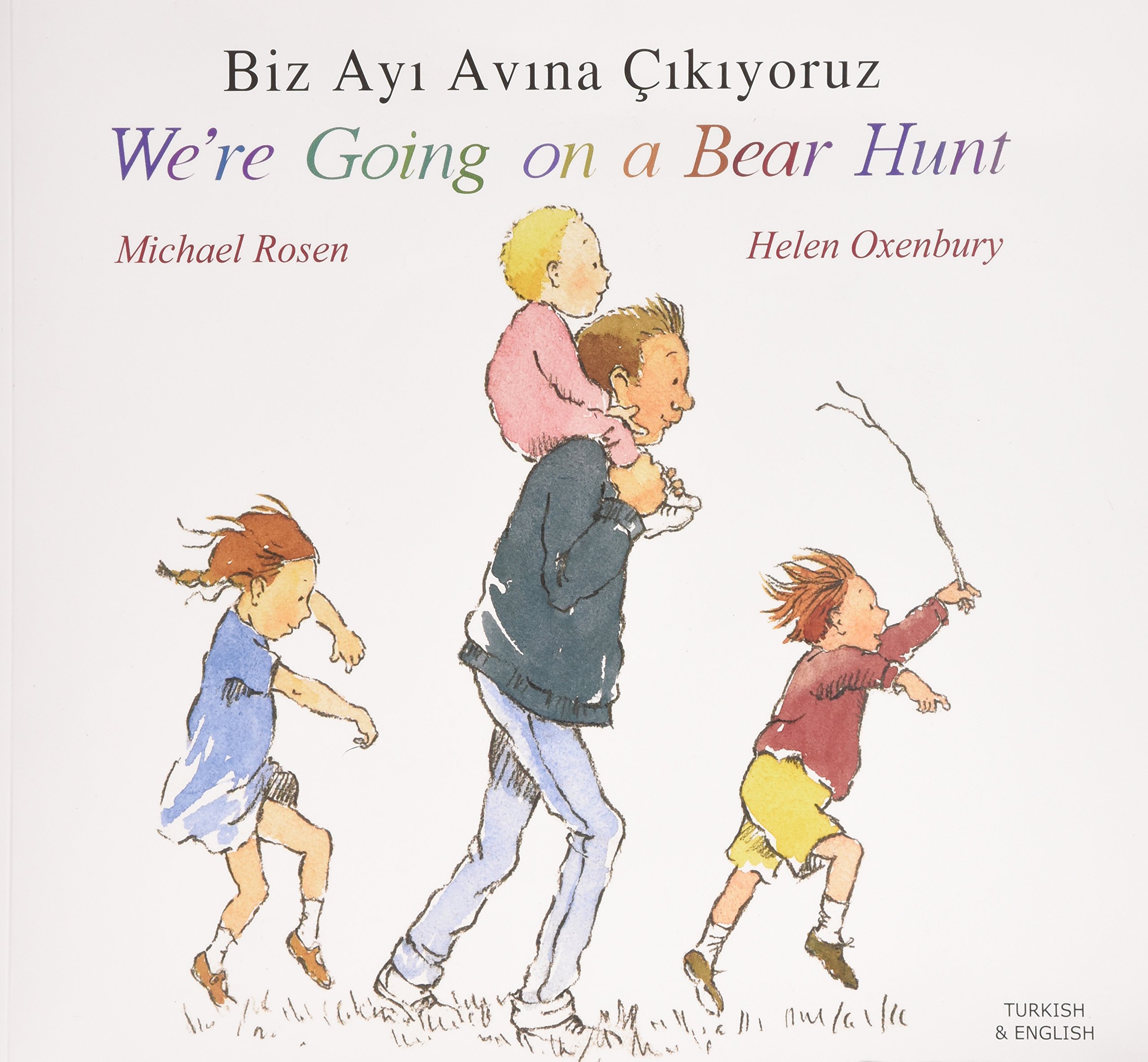 We're Going on a Bear Hunt in Turkish and English