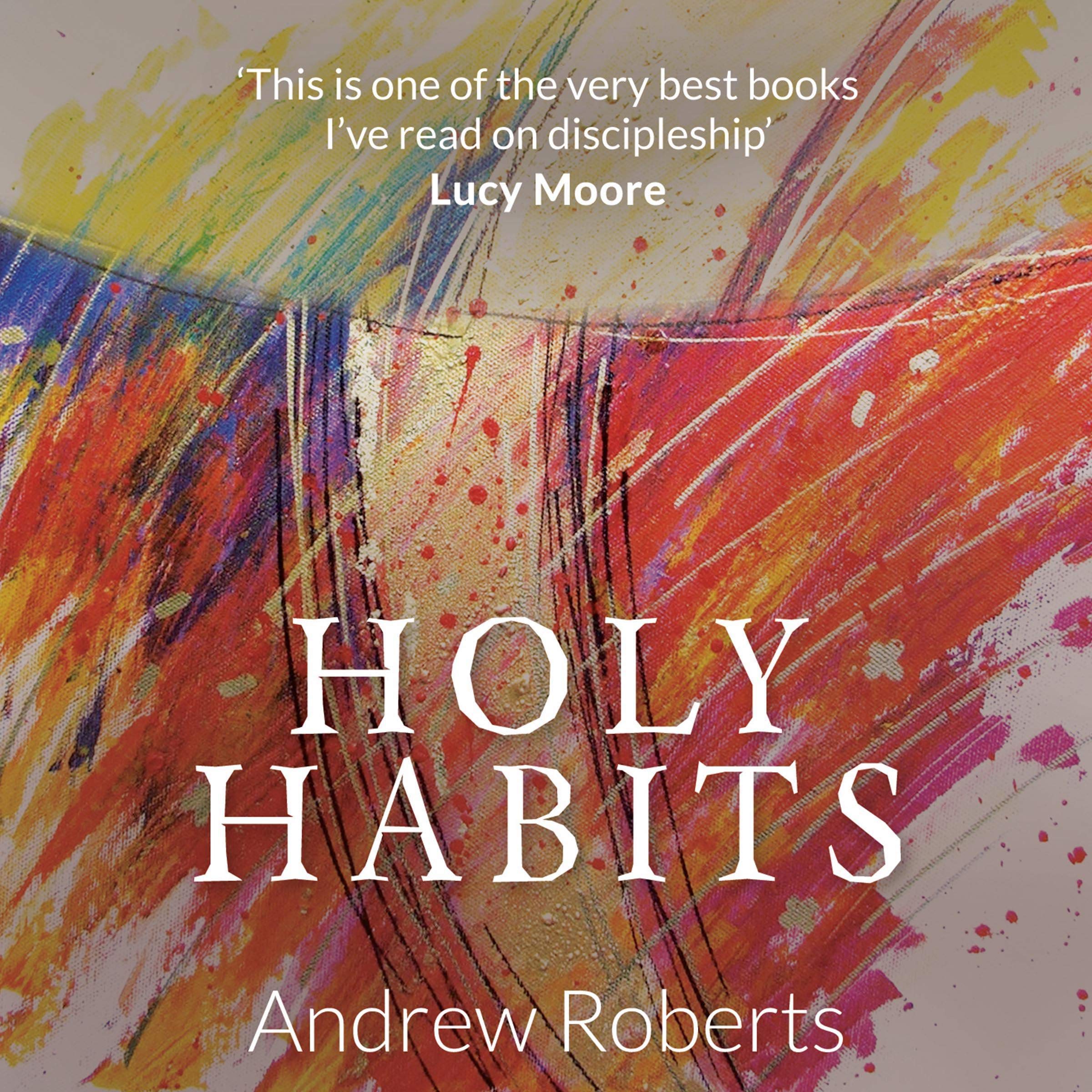 Holy Habits