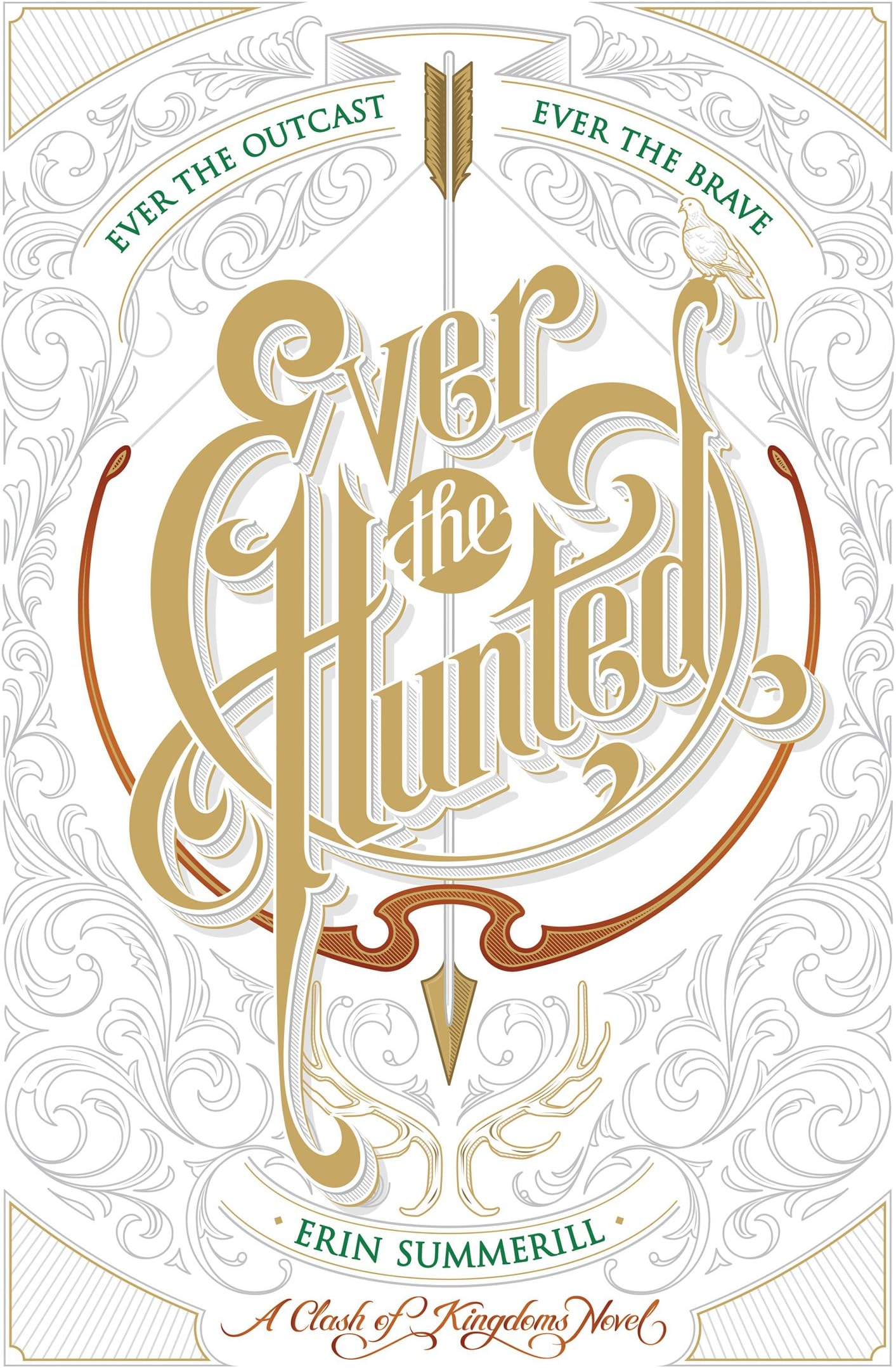 Ever the Hunted (Clash of Kingdoms)