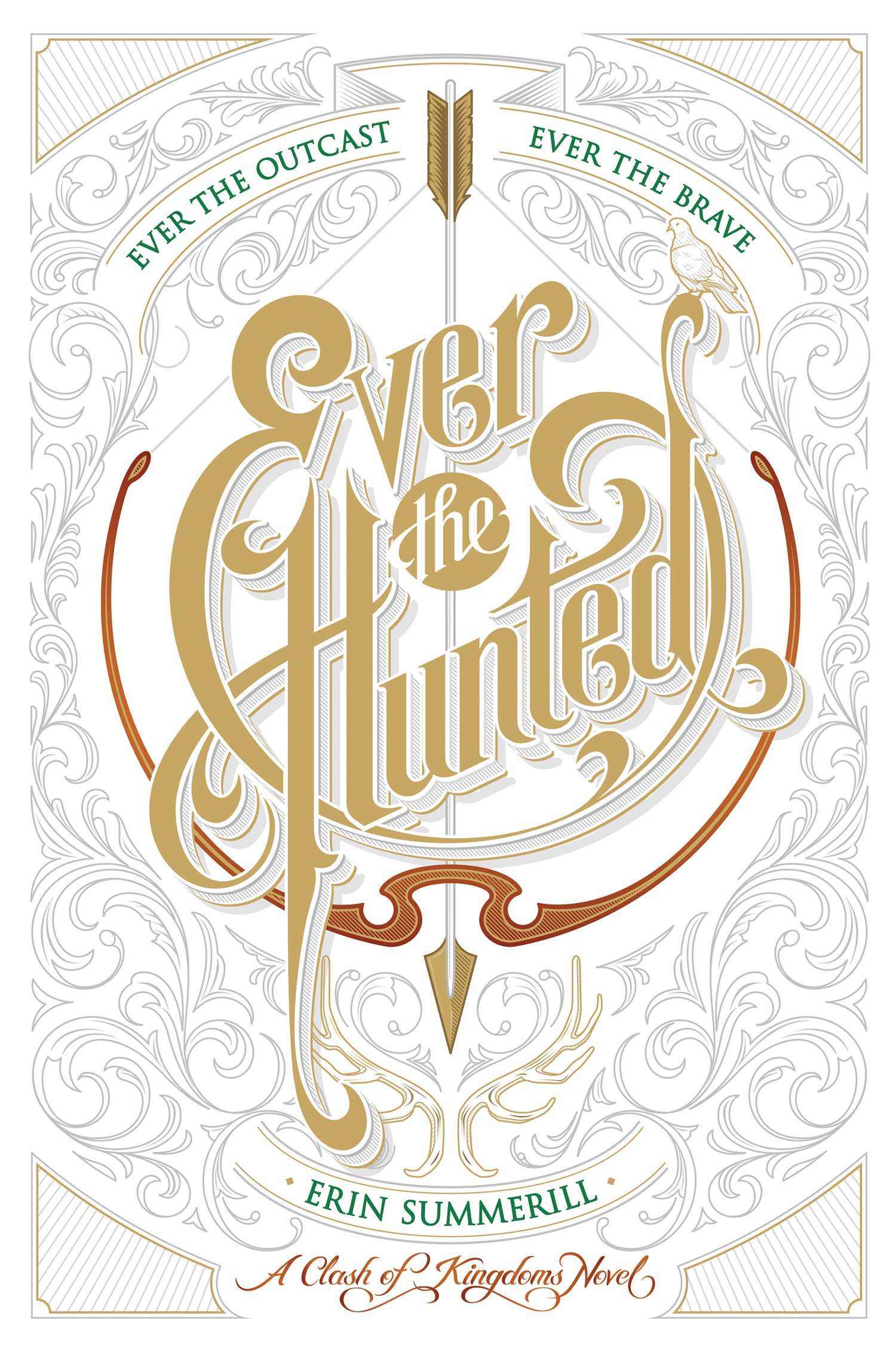 Ever the Hunted (A Clash of Kingdoms Novel) 9780544664456