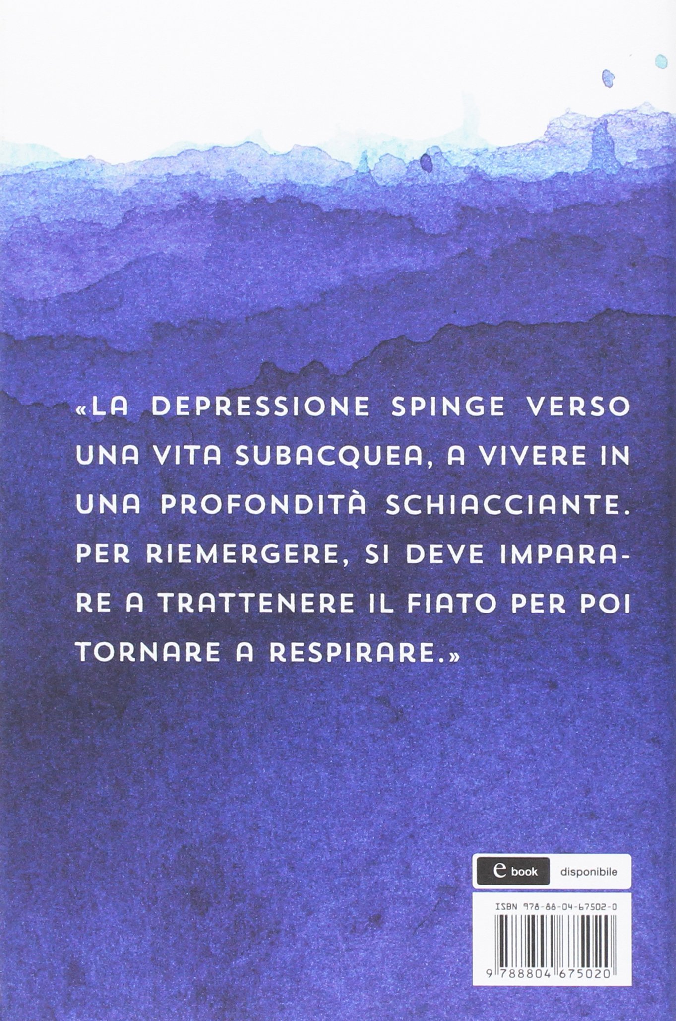 Risalire in superficie. Conoscere e affrontare la depressione