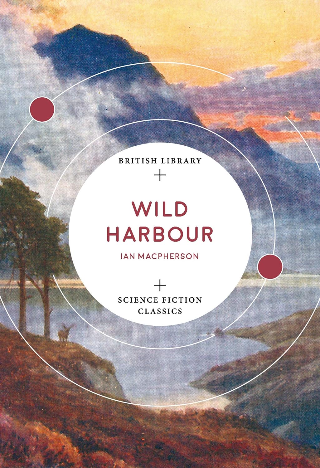 Wild Harbour (British Library Science Fiction Classics) eBook ...
