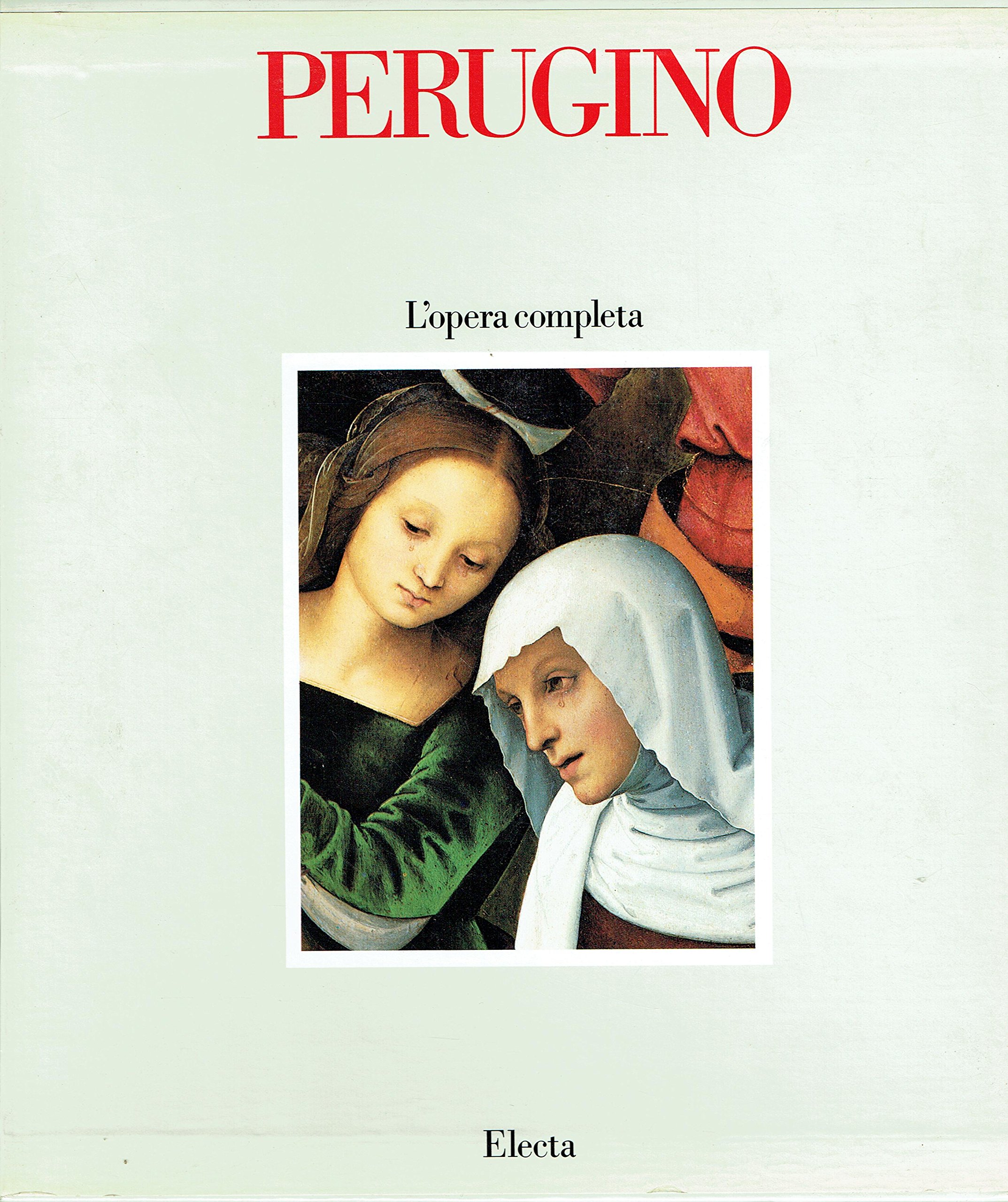 Perugino. L'opera completa. Ediz. illustrata