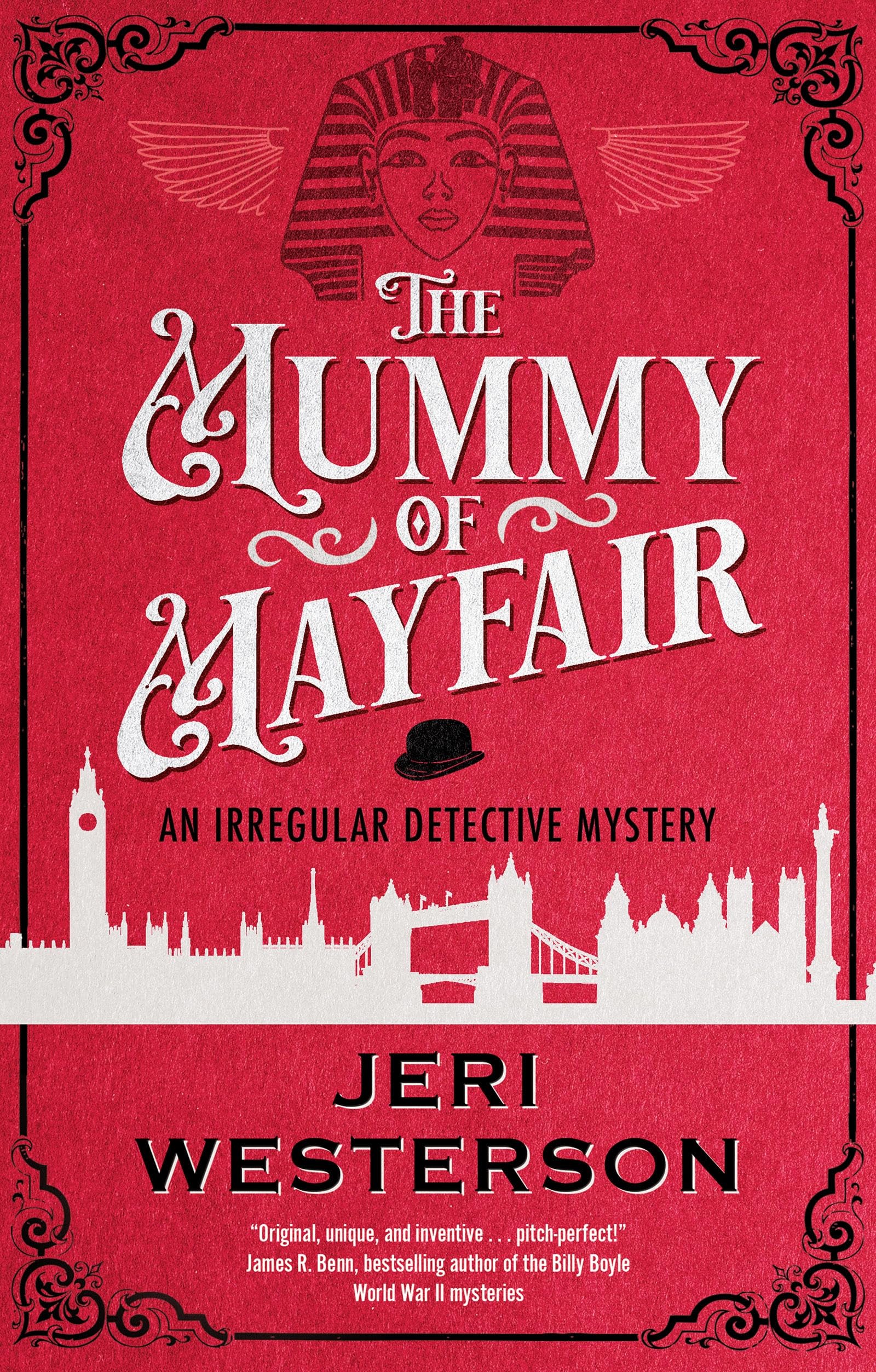 The Mummy of Mayfair: 2 (An Irregular Detective Mystery)