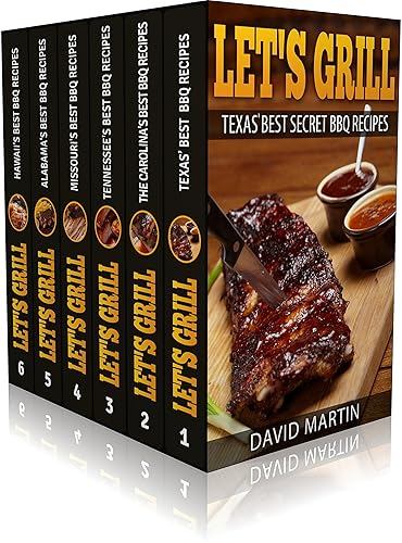 Let's Grill! Best BBQ Recipes Box Set: Best BBQ Recipes from Texas (vol.1), Carolinas (Vol. 2), Missouri (Vol. 3), Tennessee (Vol. 4), Alabama (Vol. 5), Hawaii (Vol. 6)