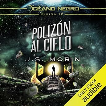 Polizón al cielo (Narración en Castellano) [Stowaway to Heaven (Narration in Spanish)] Audio Libro por J.S. Morin episode artwork
