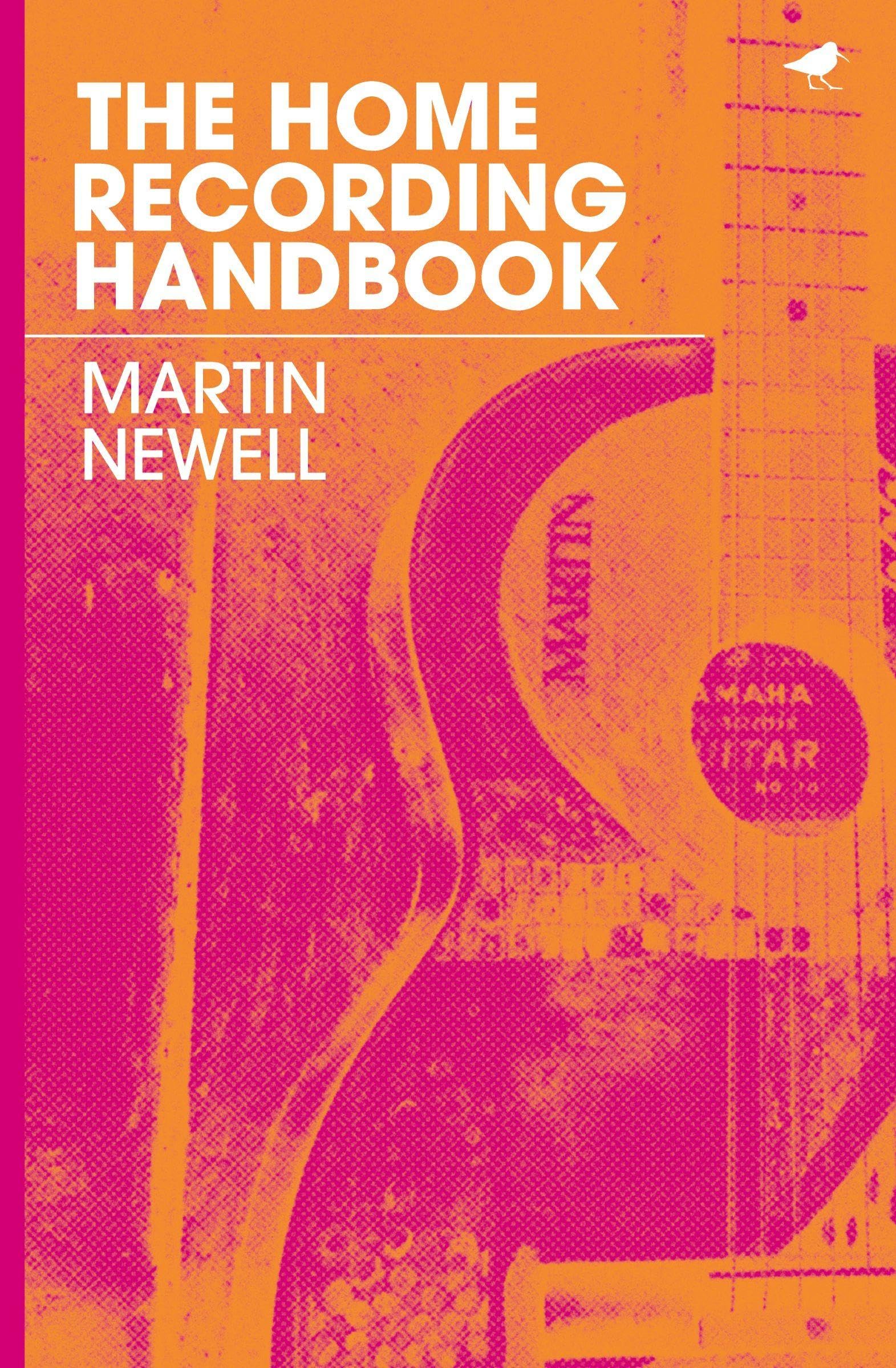 The Home Recording Handbook