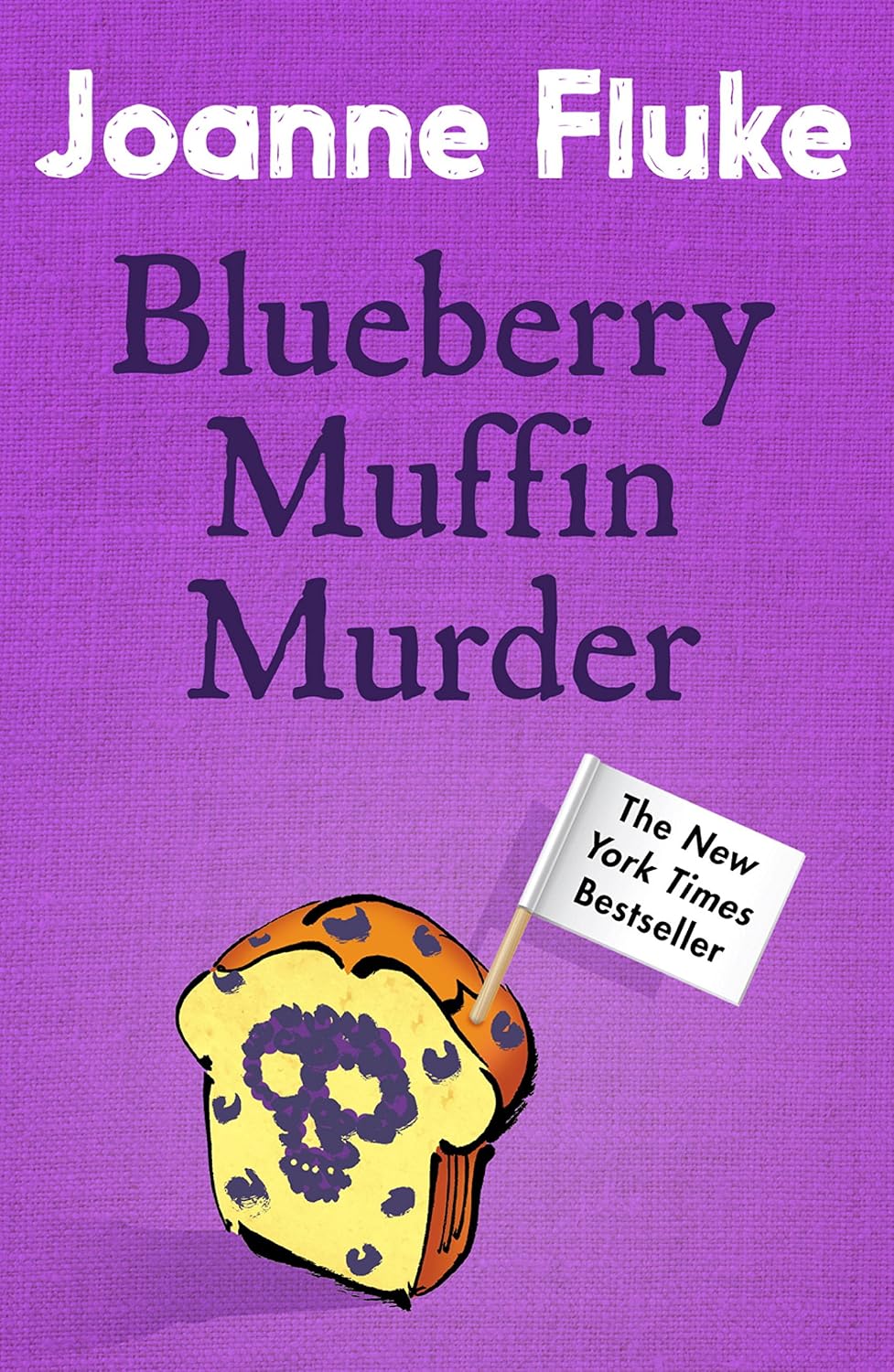 Blueberry Muffin Murder (Hannah Swensen Mysteries, Book 3) Bitter
