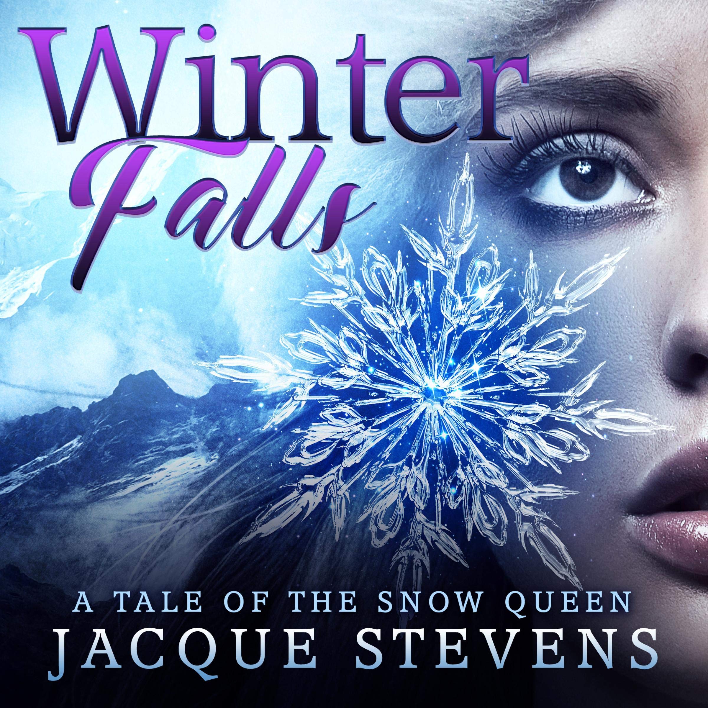 Winter Falls: A Tale of the Snow Queen
