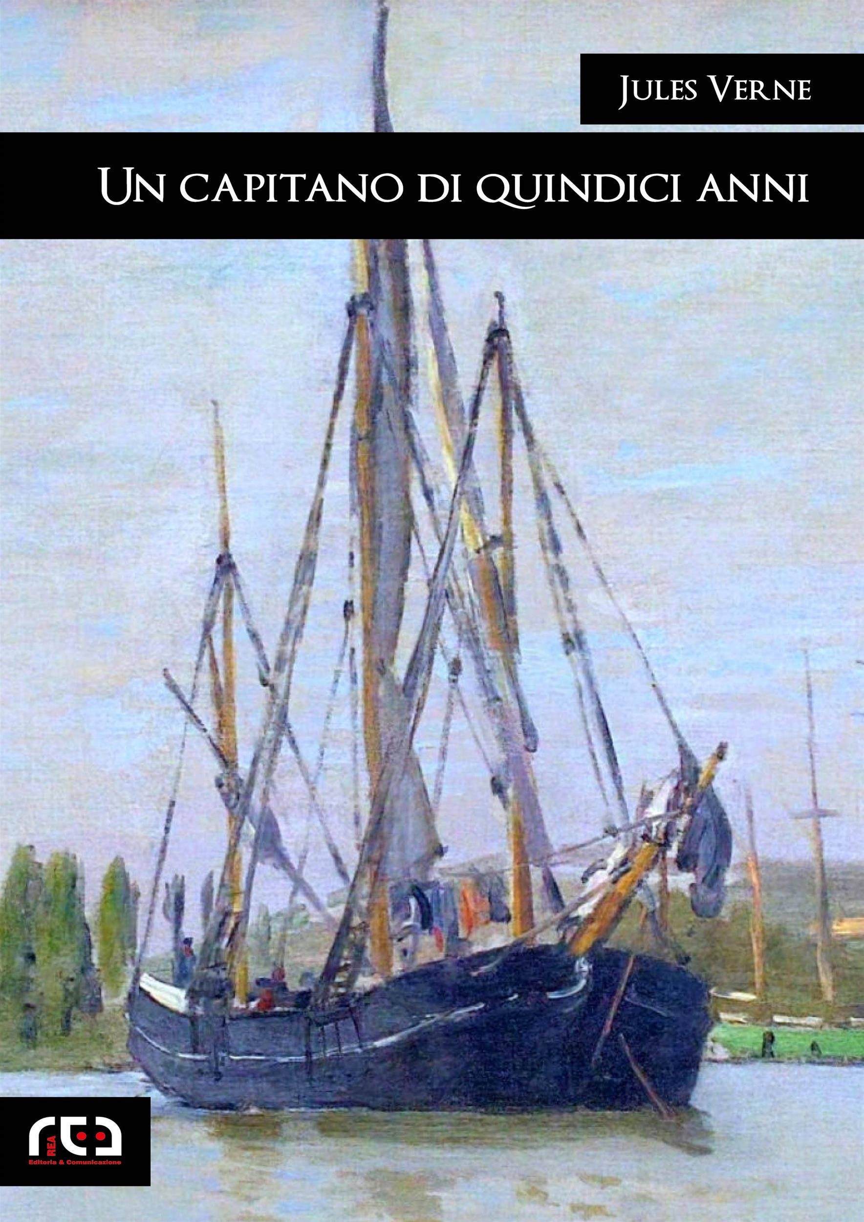 Un capitano di quindici anni (Classici Vol. 321) (Italian Edition)