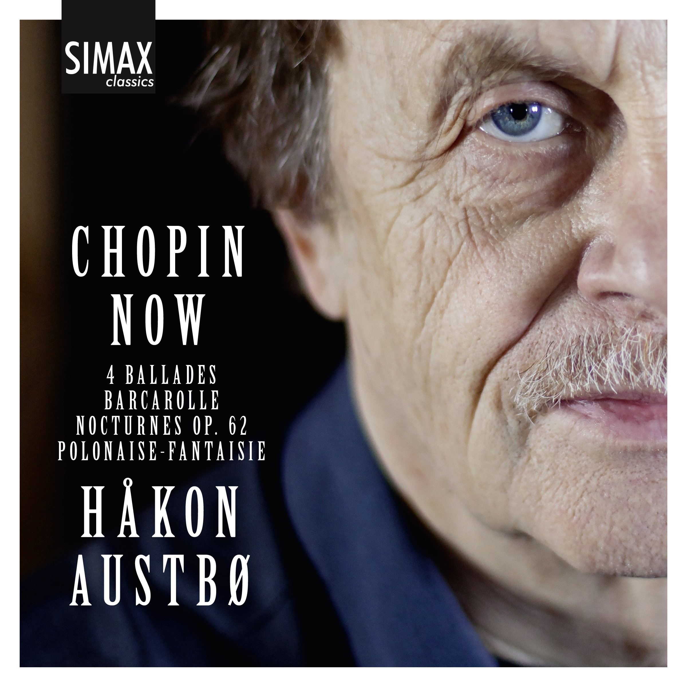 Chopin Now - Chopin: 4 Ballades, Barcarolle, Nocturnes etc.