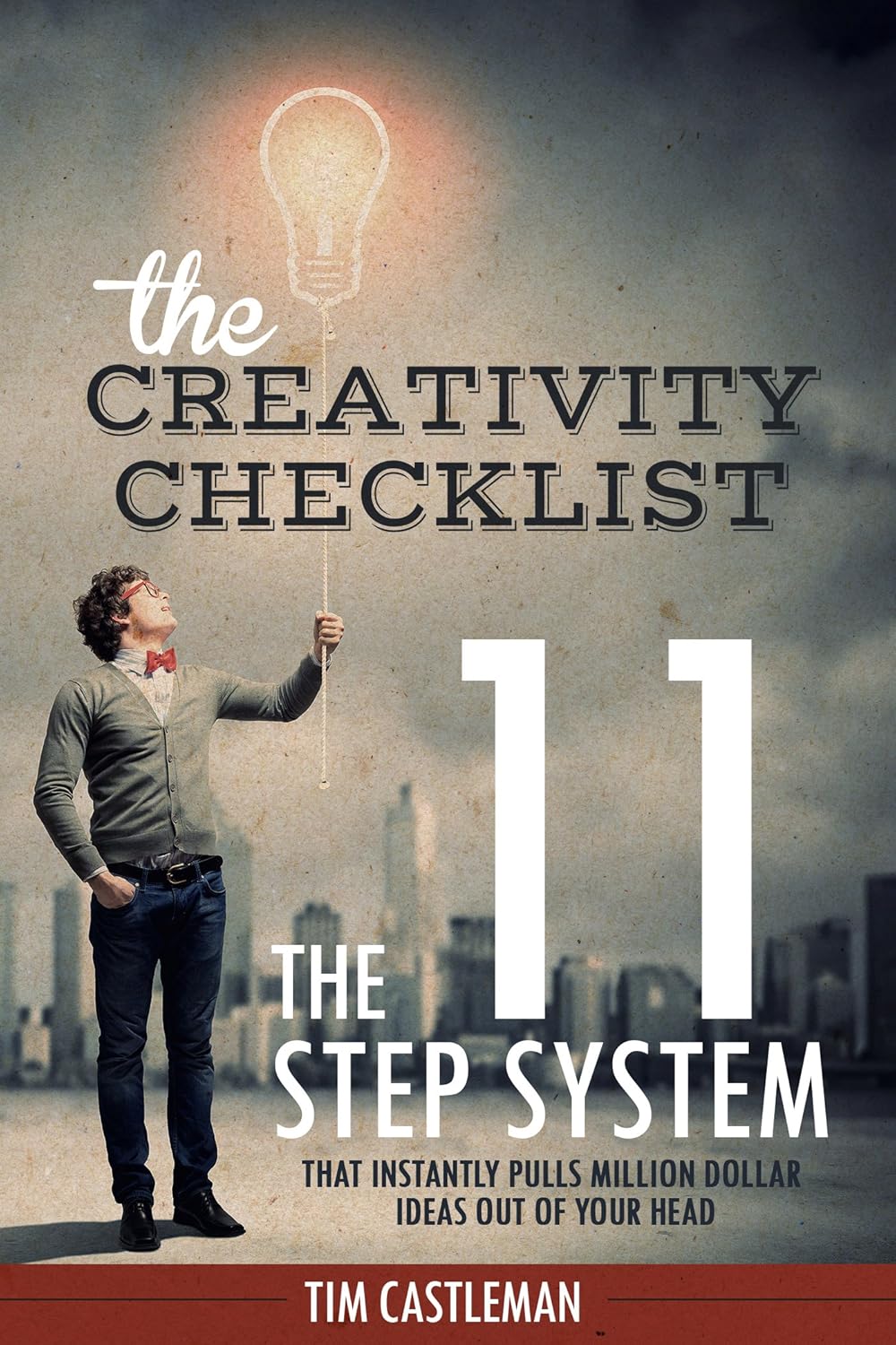 Amazon.com: The Creativity Checklist: The 11 Step System That Instantly ...