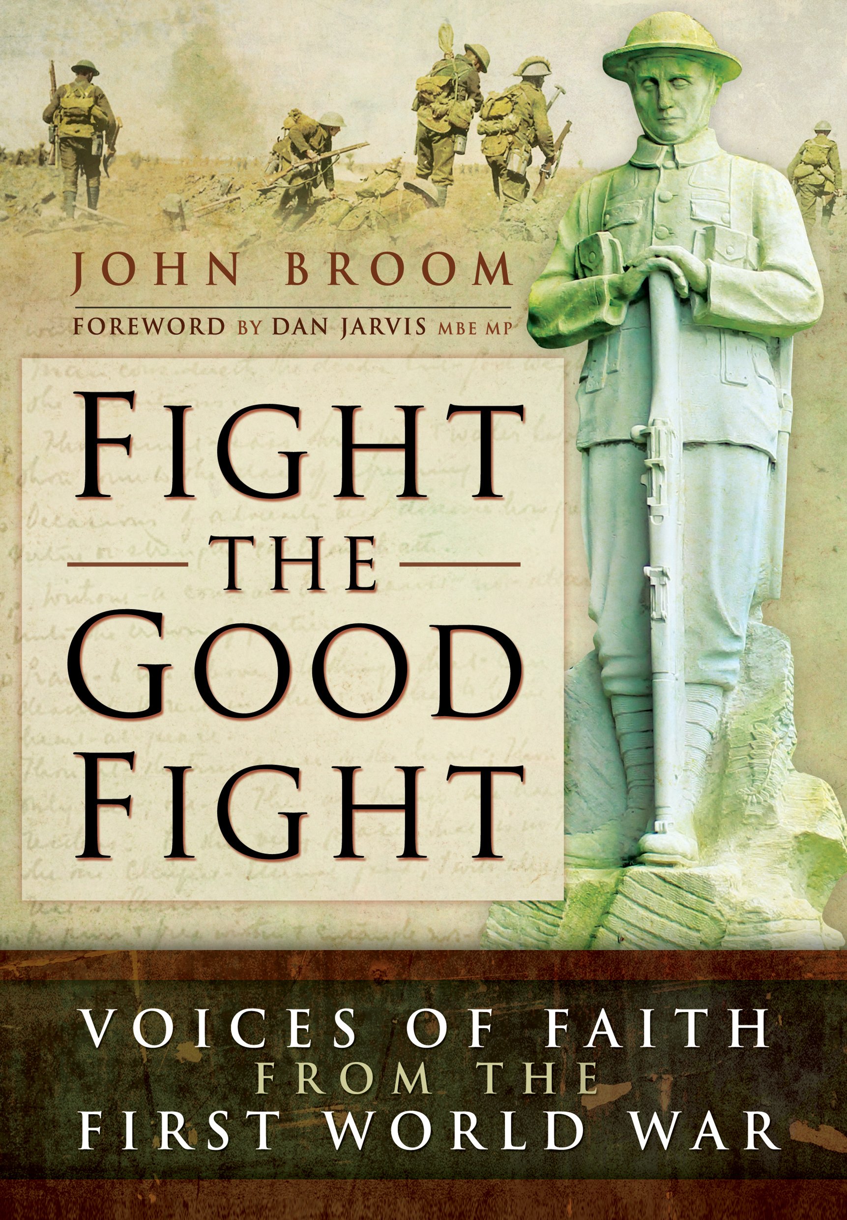 Fight the Good Fight by John Broom (Hardcover, 2016) 9781473854154 NEW
