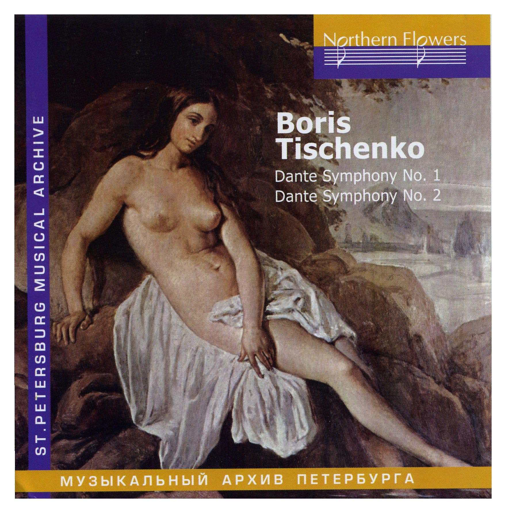 Boris Tishchenko Dante Symphonies no.1 and 2