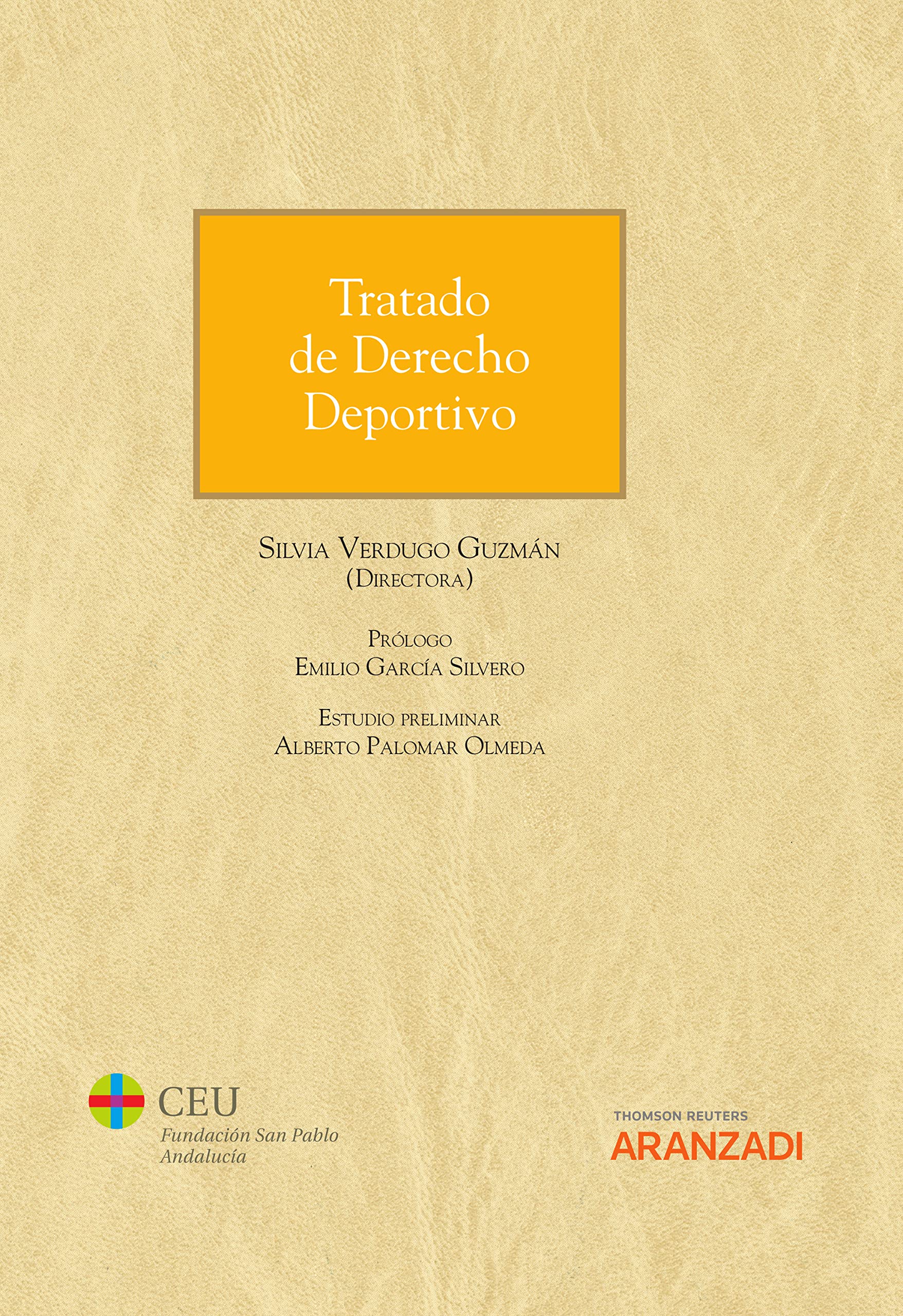 Tratado de derecho deportivo (Gran Tratado nº 1319) (Spanish Edition)
