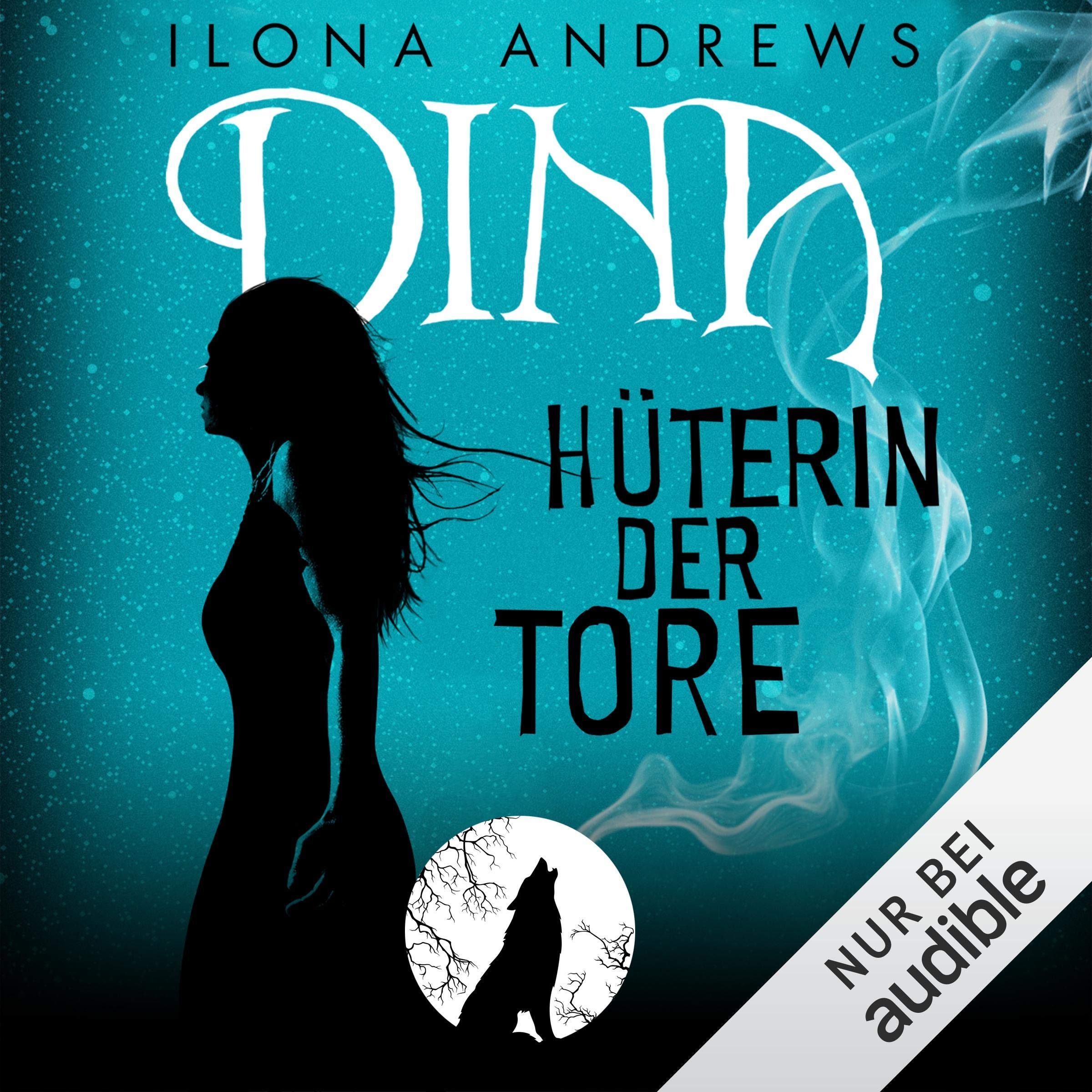 Dina - Hüterin der Tore