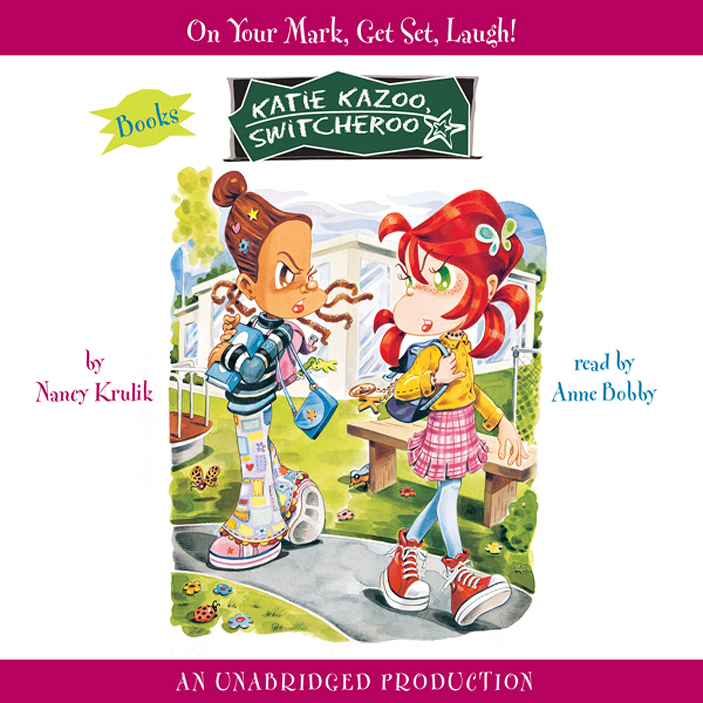 Cover art for Katie Kazoo, Switcheroo #13: On Your Mark, Get Set, Laugh!
