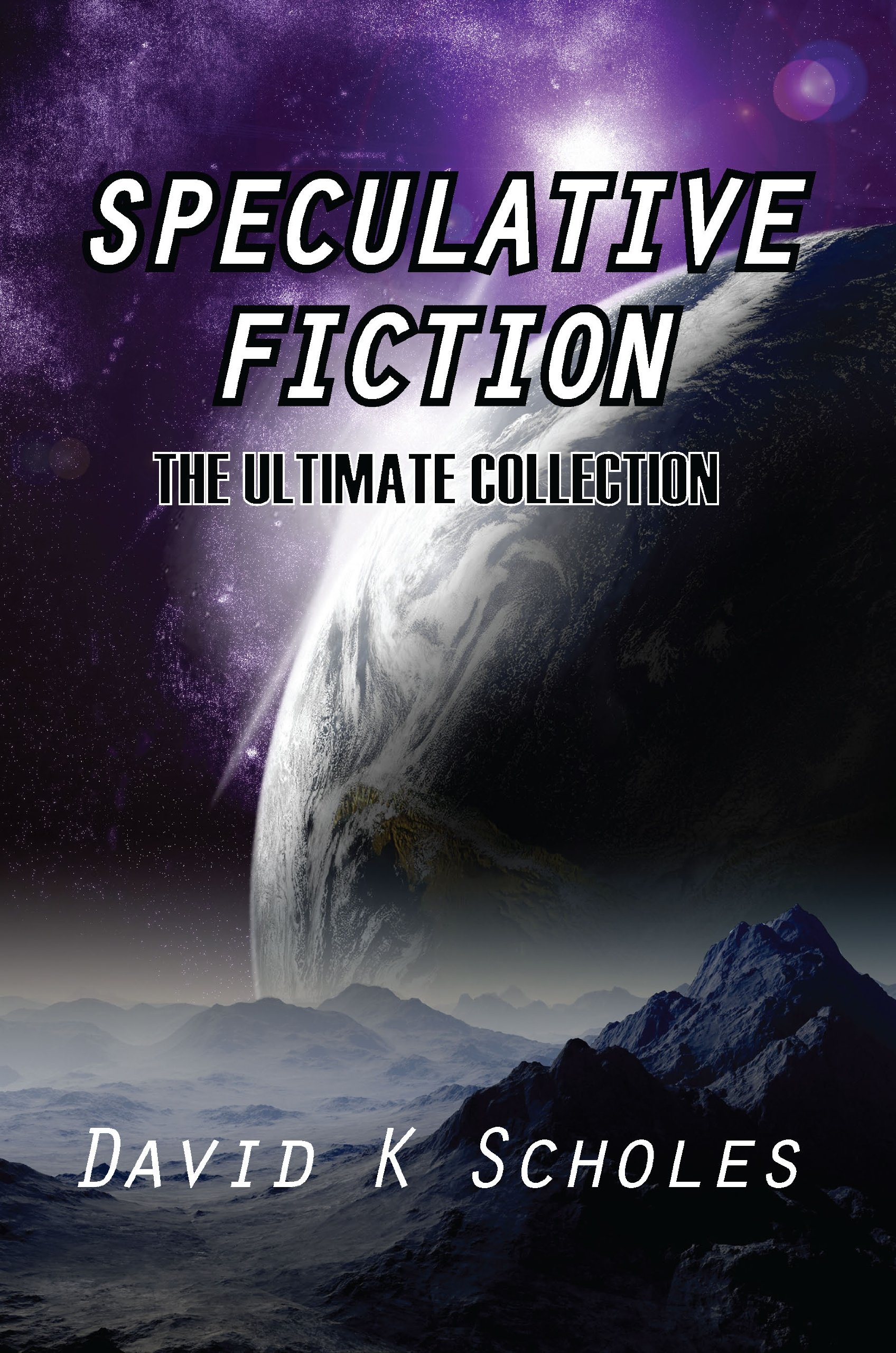 Cover of Speculative Fiction The Ultimate Collection