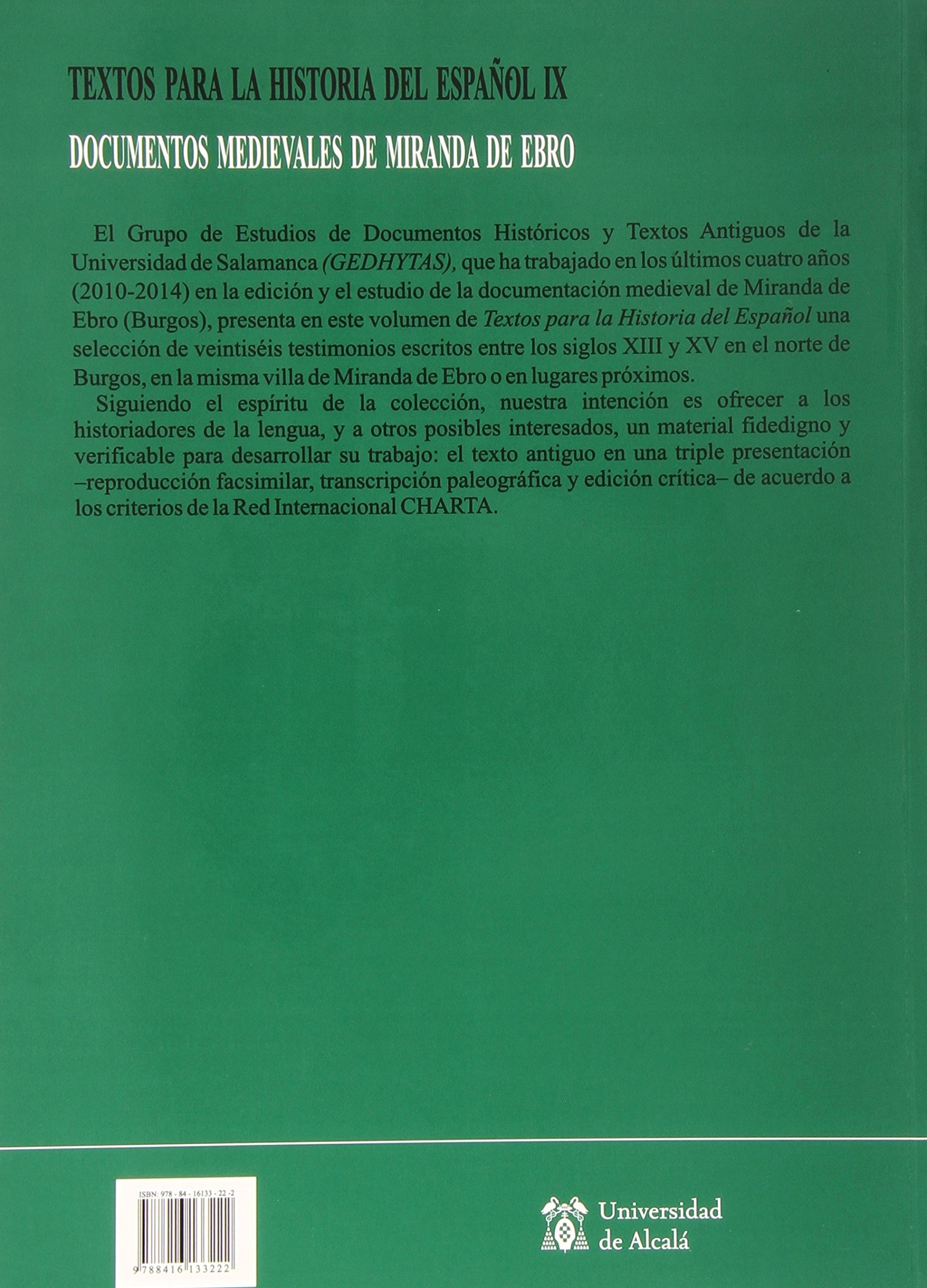 Textos para la Historia del Español IX:Documentos medievales de Miranda de Ebro (FUENTES DOCUMENTALES: DOCUMENTOS DE LINGÜÍSTICA)