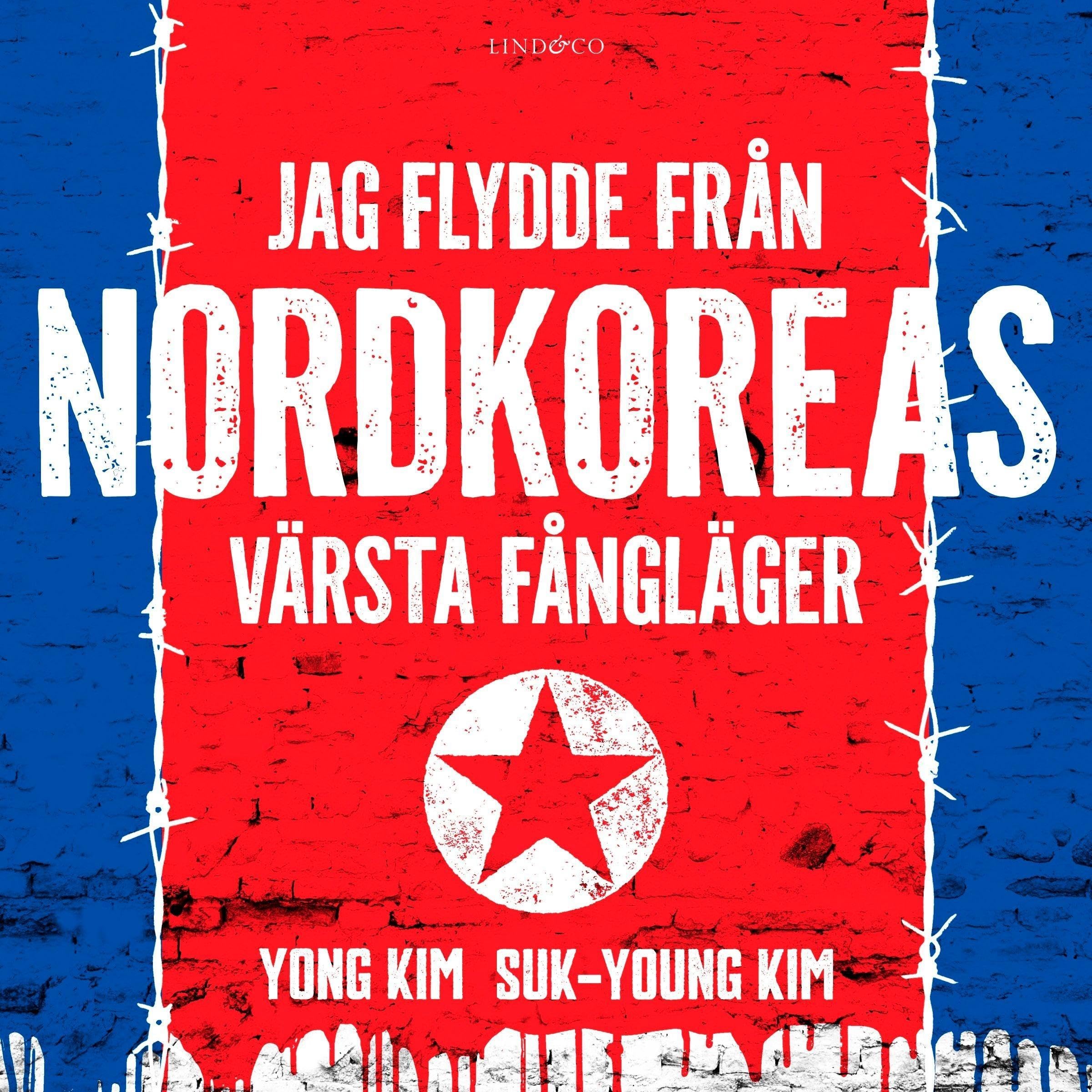 Jag flydde från Nordkoreas värsta fångläger