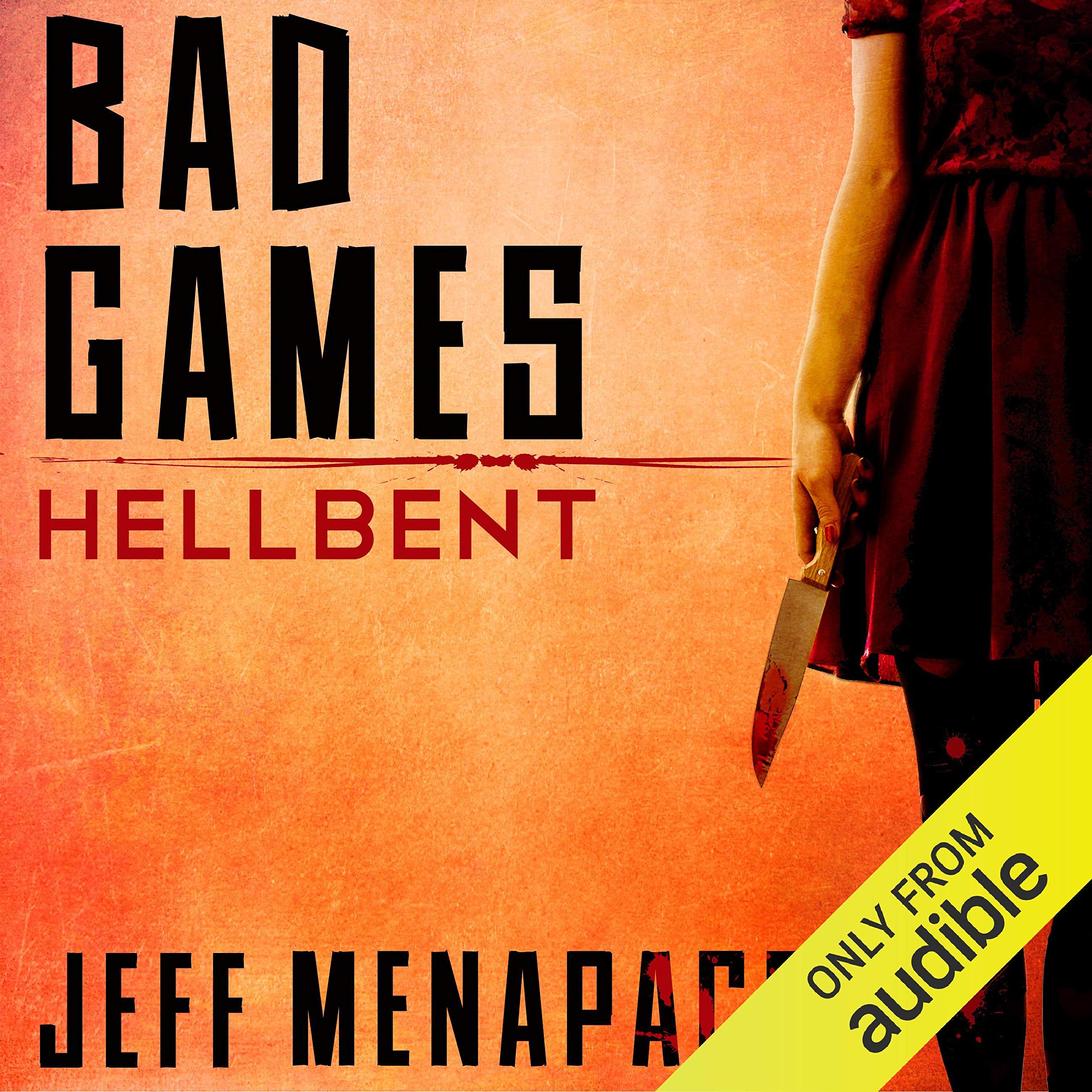 Cover art for Bad Games: Hellbent - A Dark Psychological Thriller