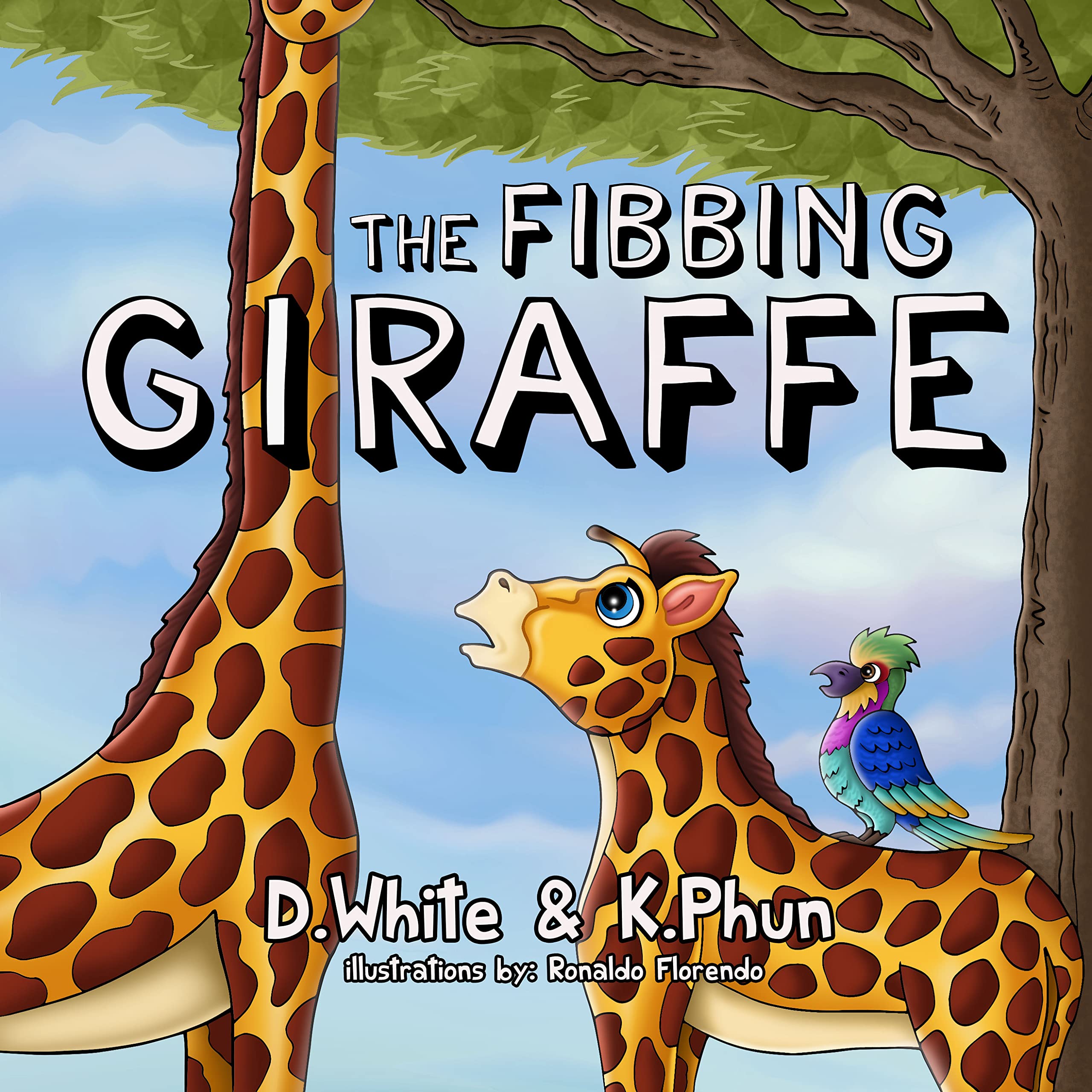 Fibbing Giraffe by K. Phun and D. White (2023, Trade Paperback)