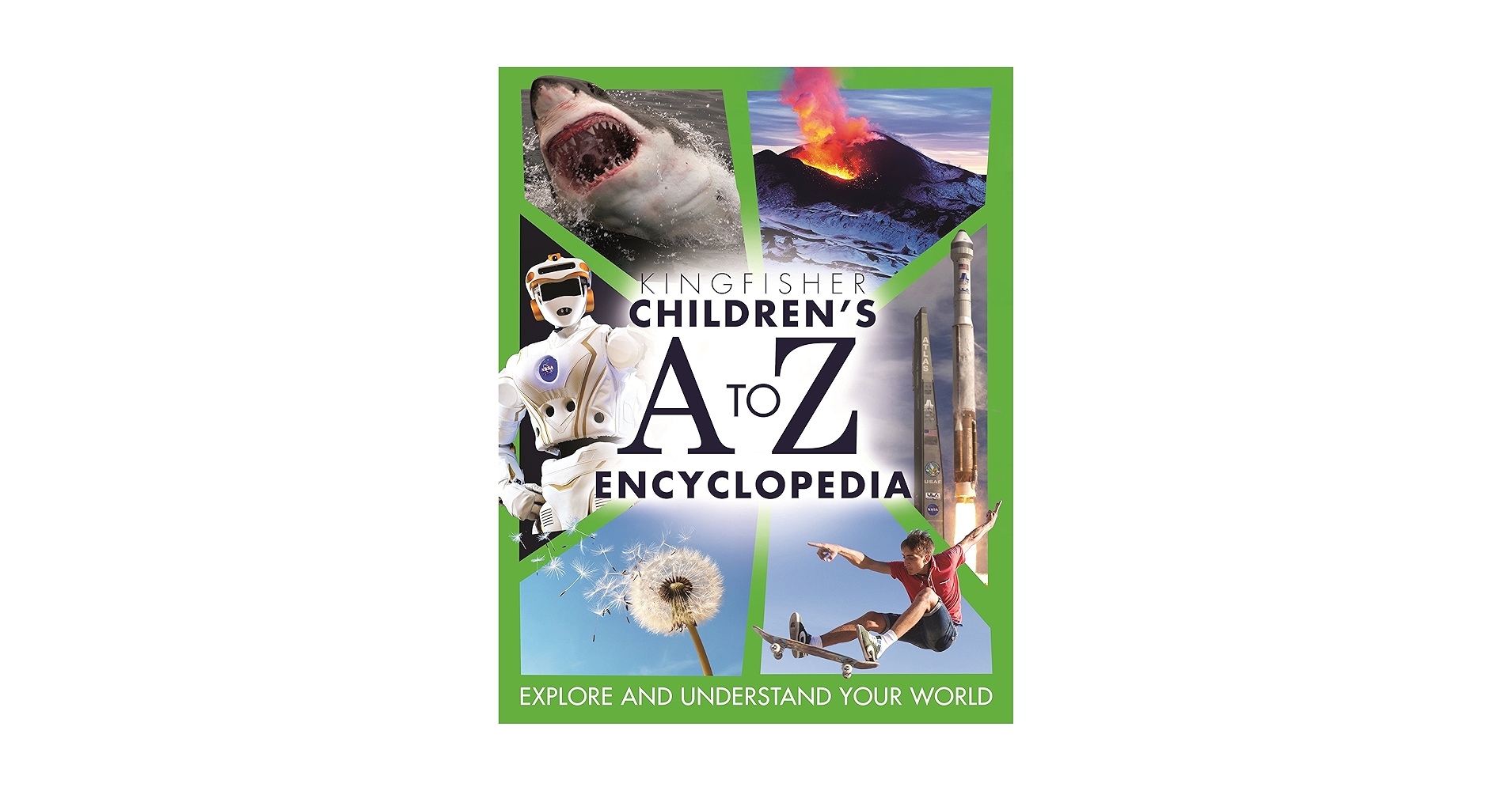 Children's A to Z Encyclopedia (Kingfisher Encyclopedias