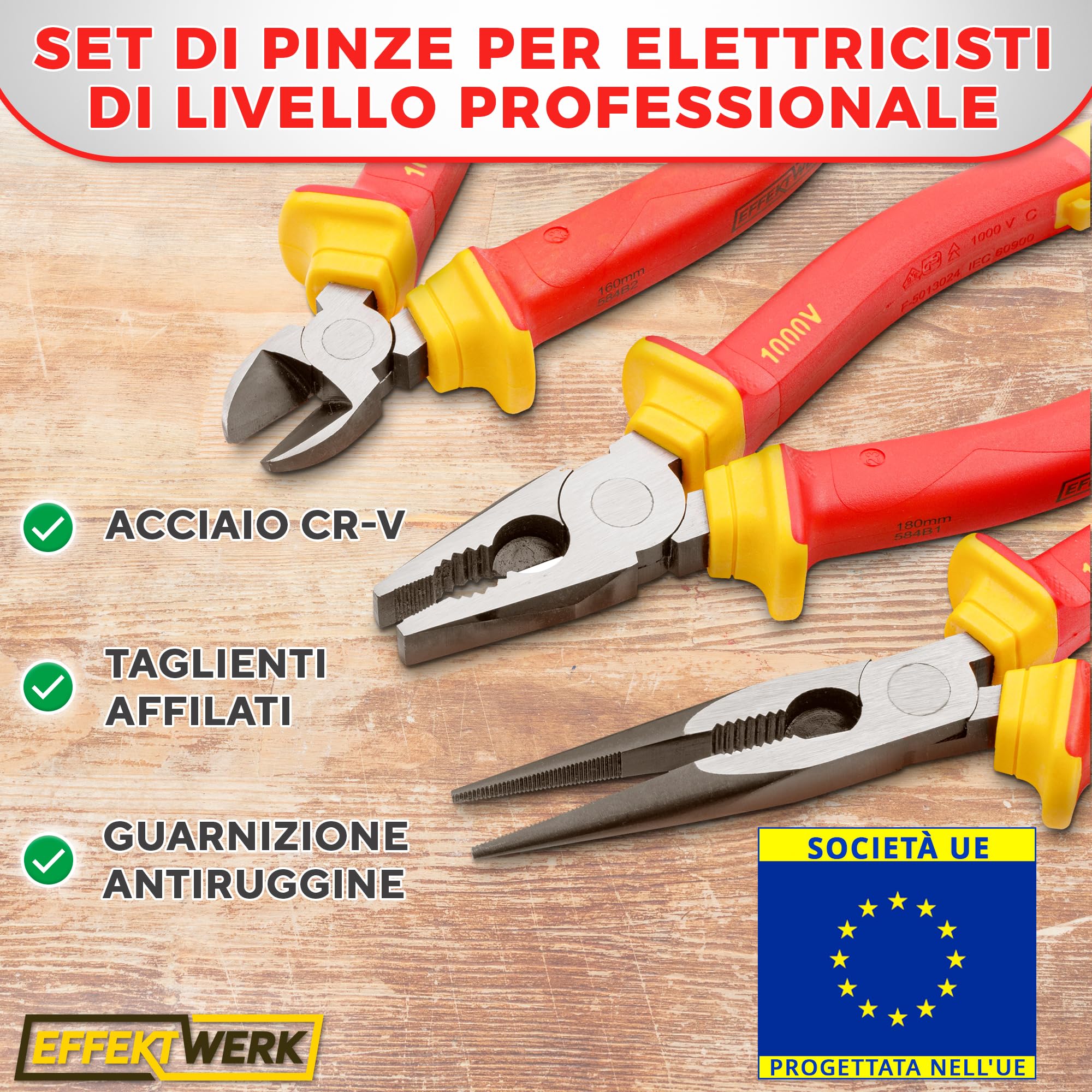 Set di pinze per elettricisti Effektwerk da 3 pezzi, isolate e testate VDE, combinate, pinze lunghe/a becchi d'ago e laterali/a taglio diagonale