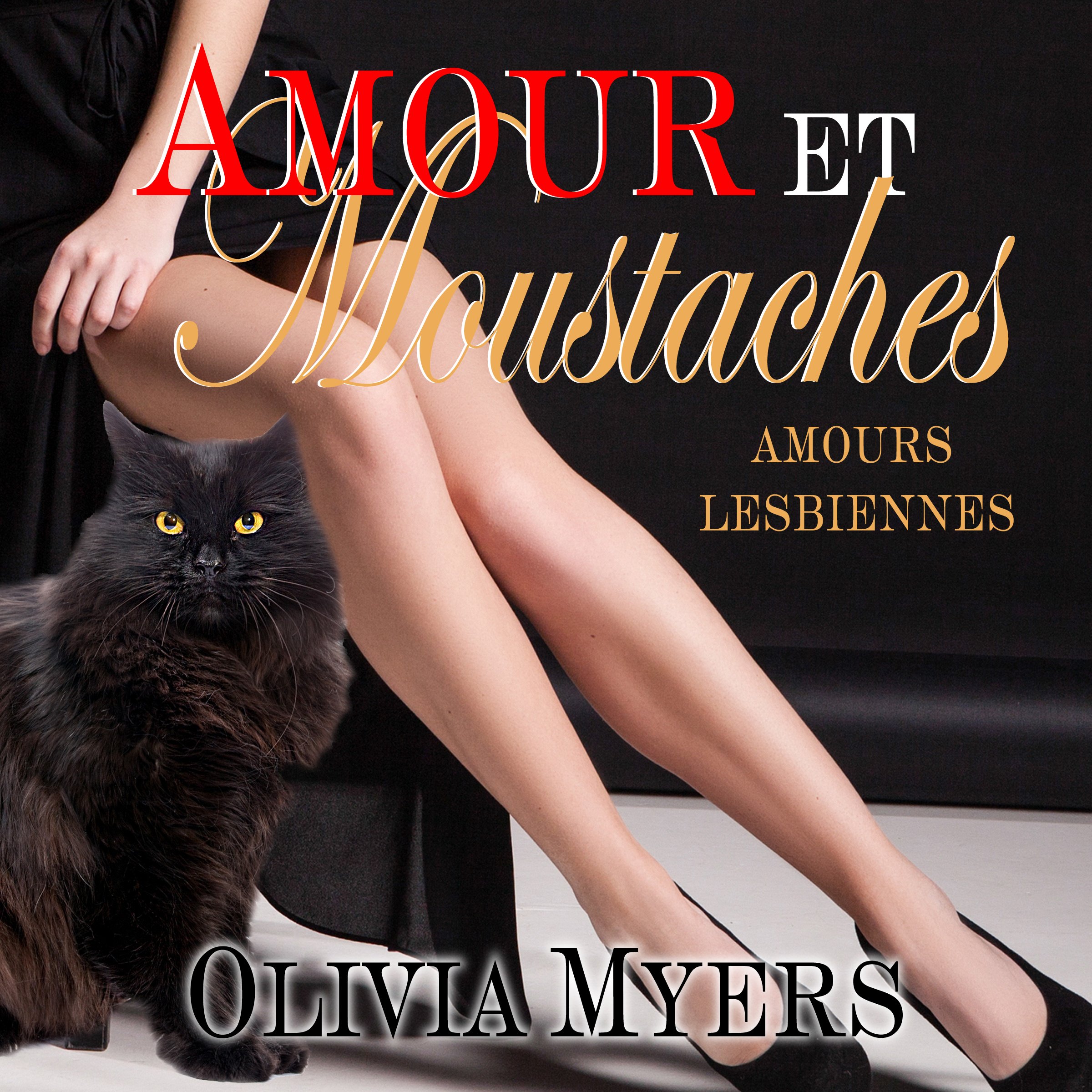 Amours Lesbiennes: Amour et moustaches [Lesbian Love: Love and Whiskers]