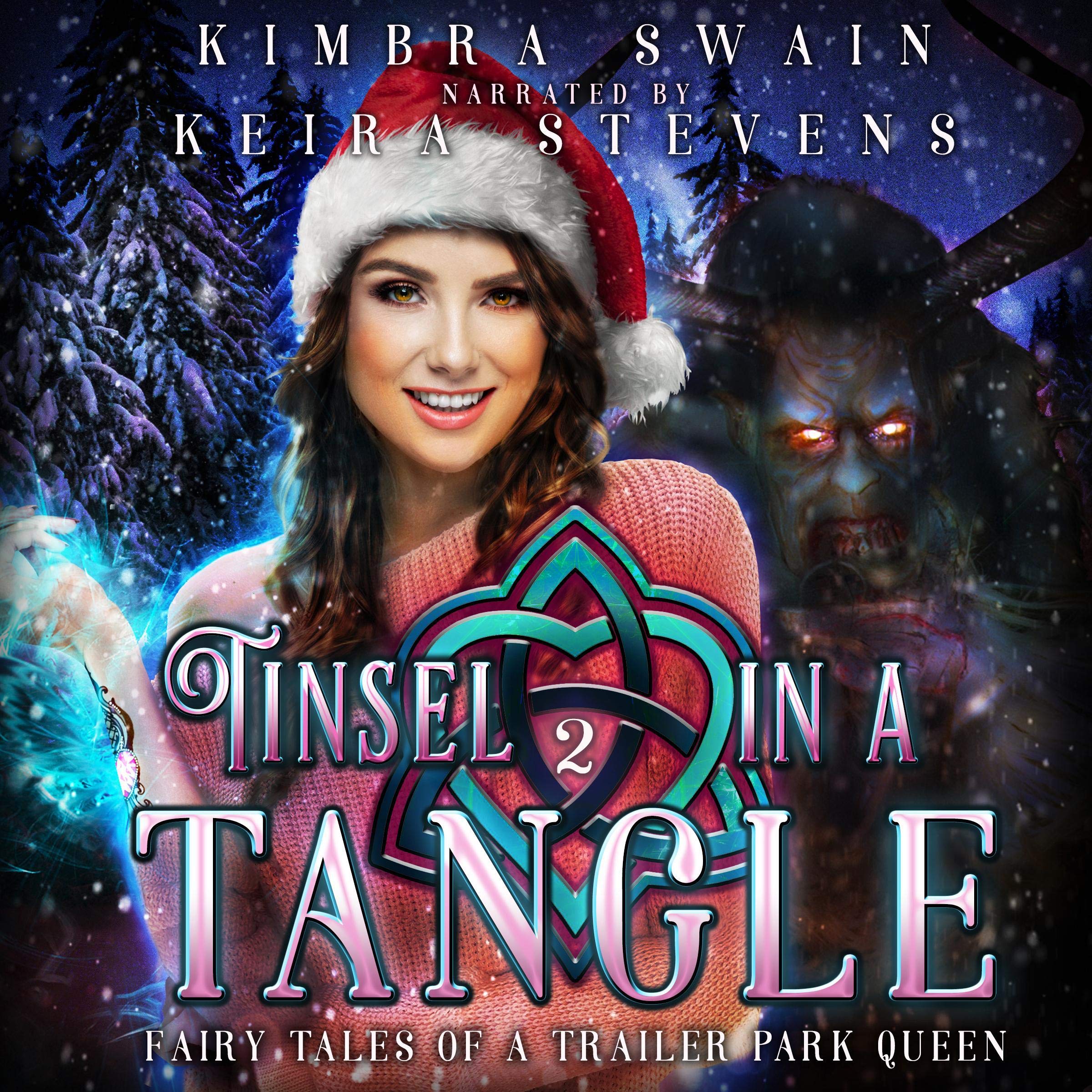 Cover art for Tinsel in a Tangle: Fairy Tales of a Trailer Park Queen, Book 2