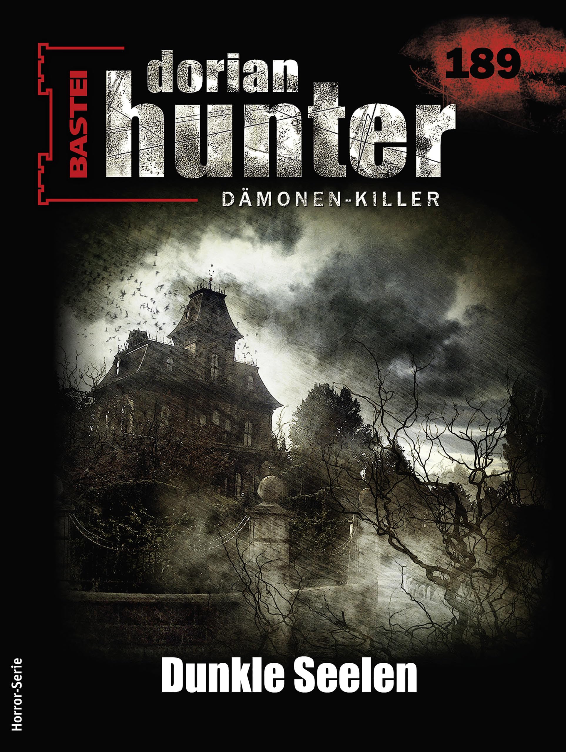 Cover of Dorian Hunter, #189: Dunkle Seelen