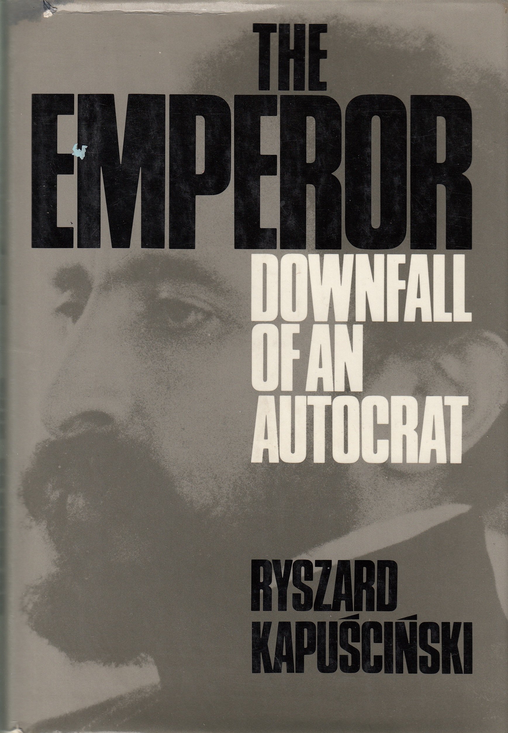 The Emperor: Downfall of an Autocrat (English and Polish Edition)
