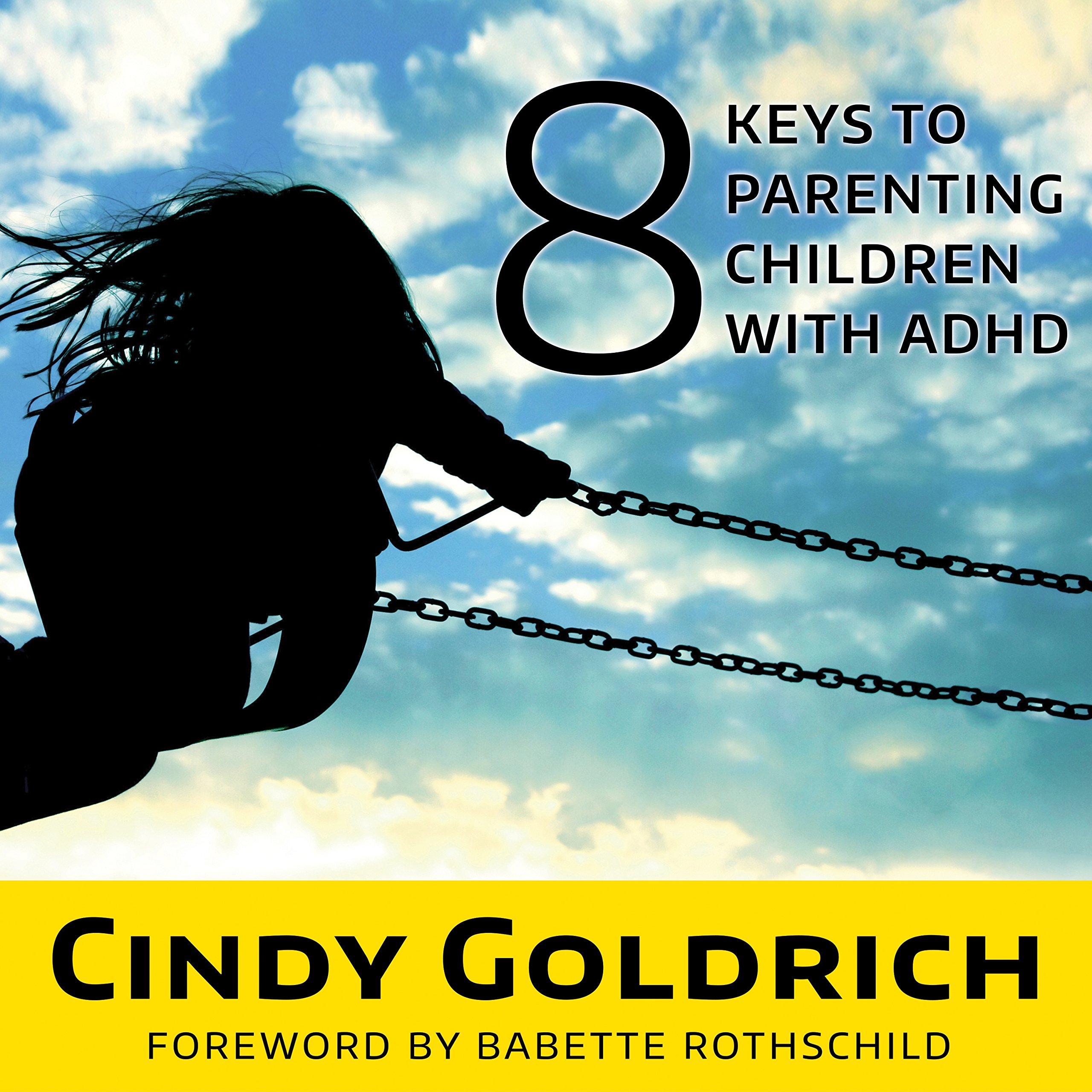 Cover art for 8 Keys to Parenting Children With ADHD