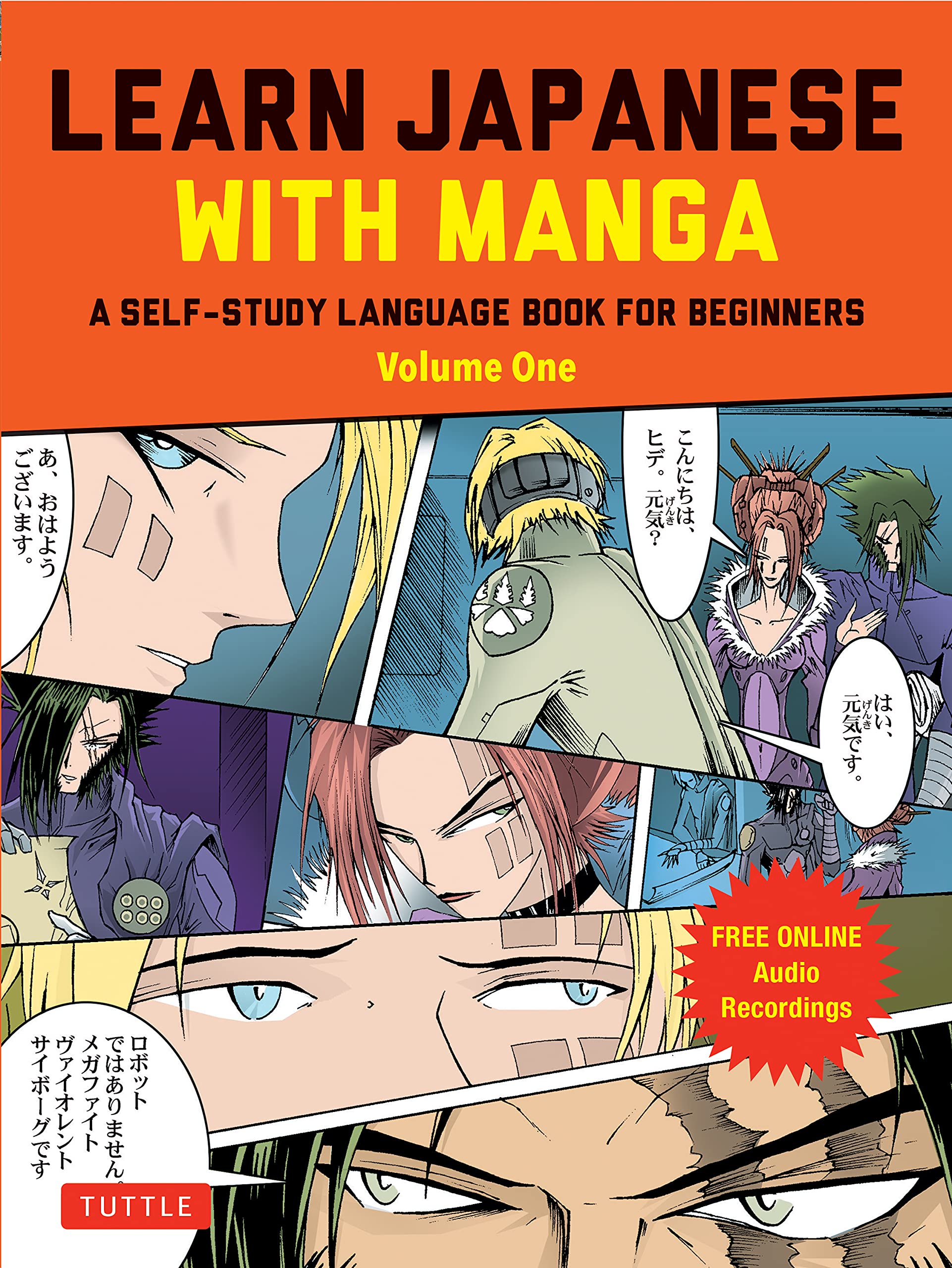 Learn Japanese with Manga Volume One: A Self-Study Language Book for Beginners - Learn to speak, read and write Japanese quickly using manga comics! ... with manga comic strips! (free online audio)