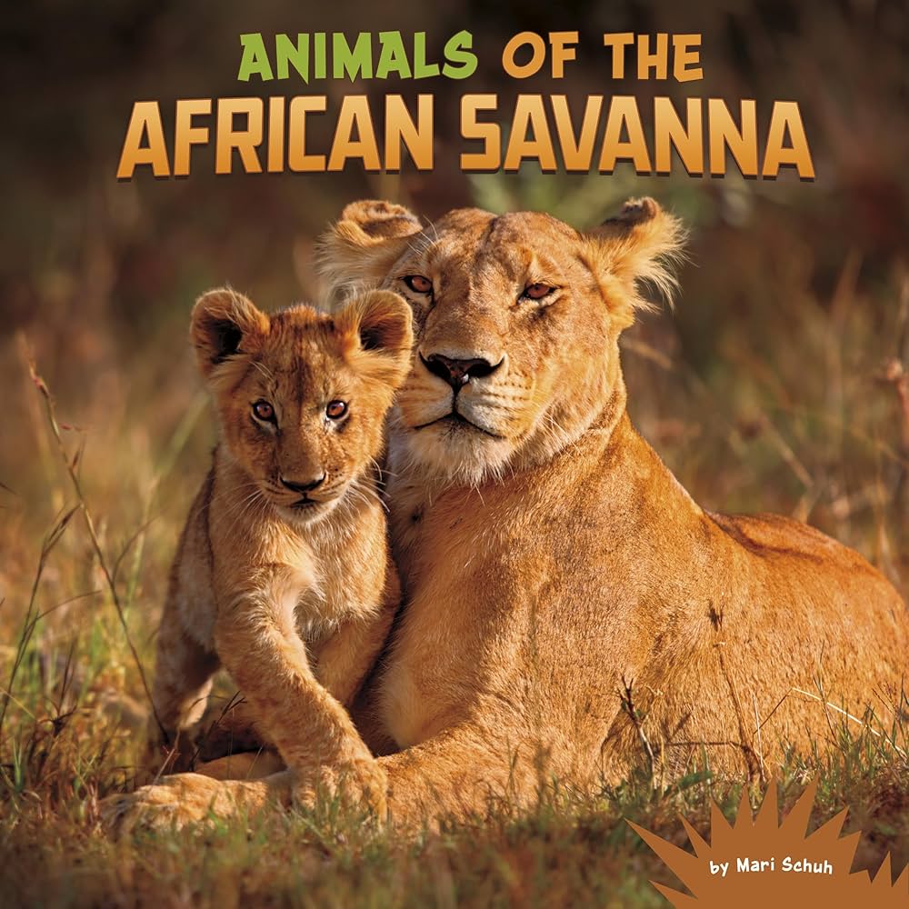 Animals of the African Savanna (Wild Biomes): Schuh, Mari