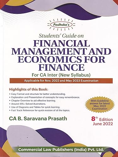 Padhuka's Students' Guide on Financial Management And Economics For Finance For CA Inter (New Syllabus) - 8/edition, 2022