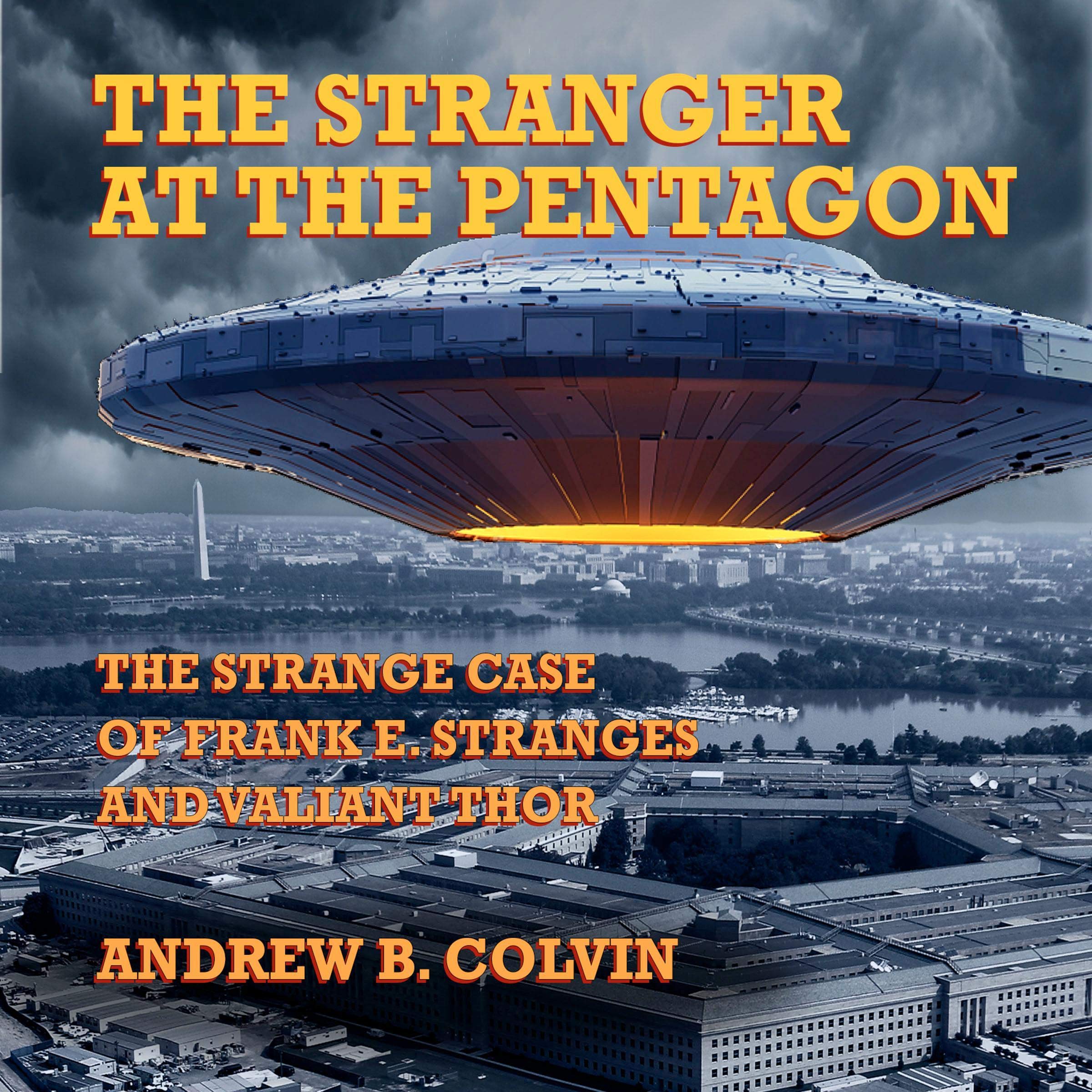 The Stranger at the Pentagon
