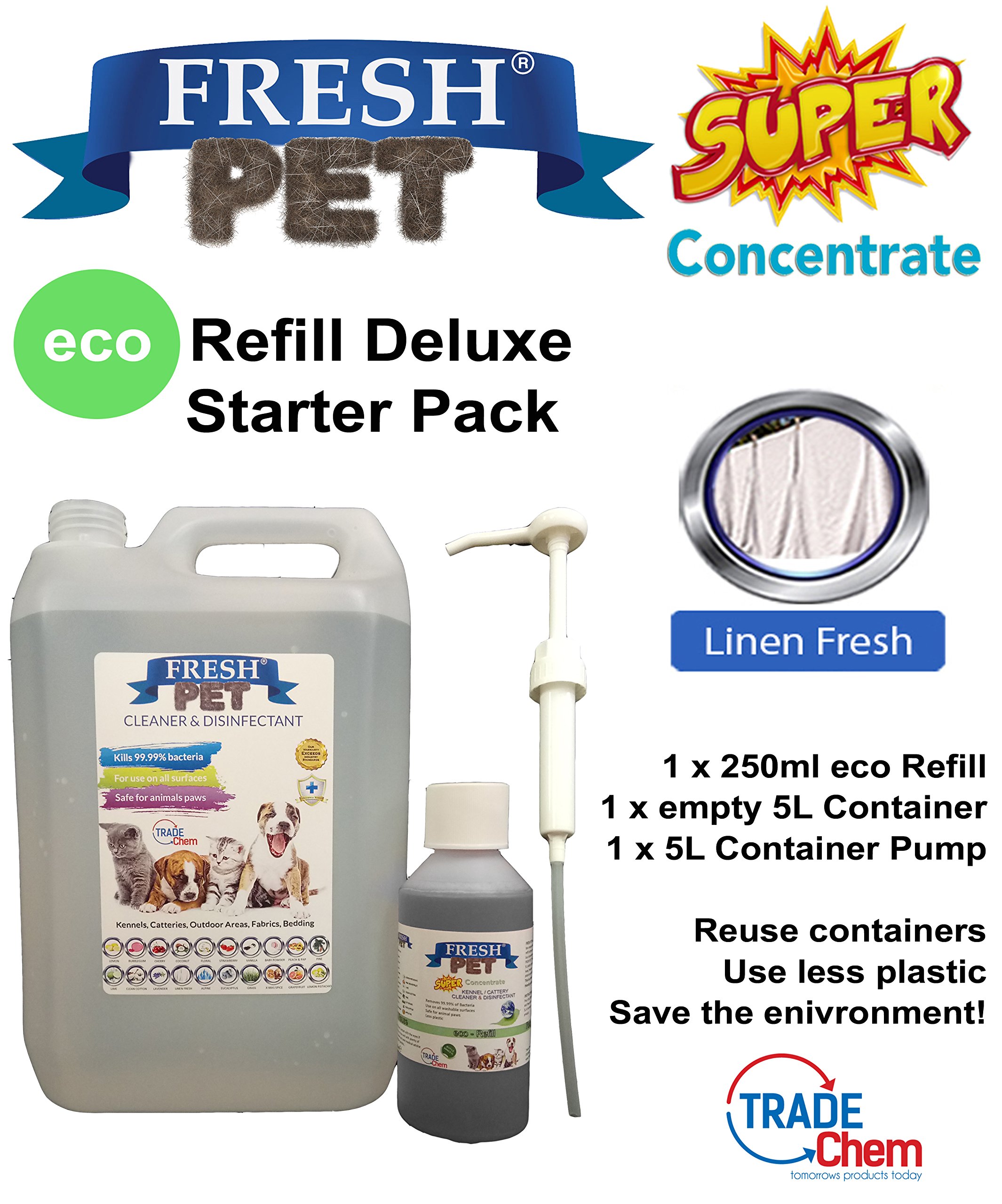 Trade ChemicalsFresh Pet eco-Refill Kennel Disinfectant 250ml w/Empty 5L + Pump (LINEN FRESH)