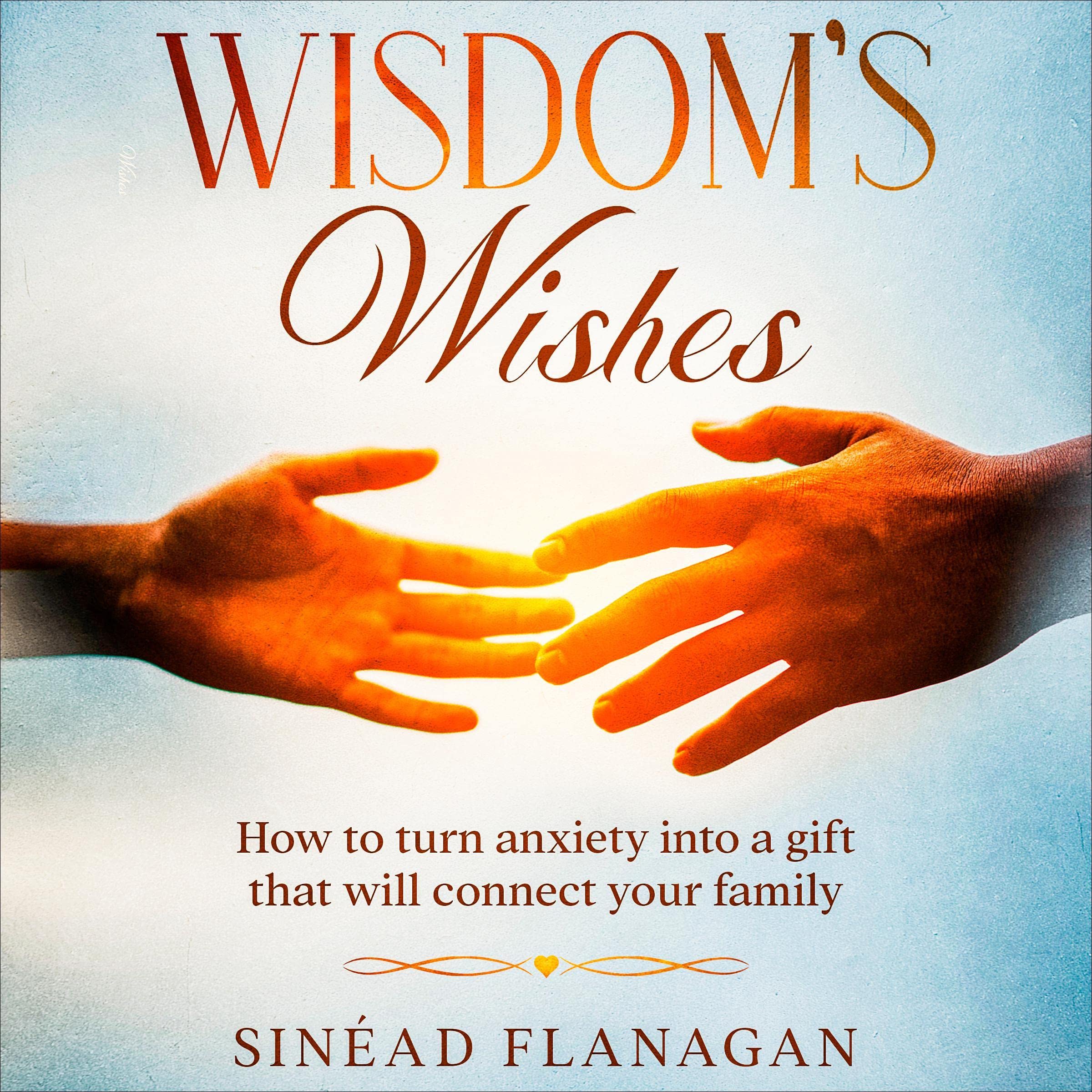 Wisdom's Wishes