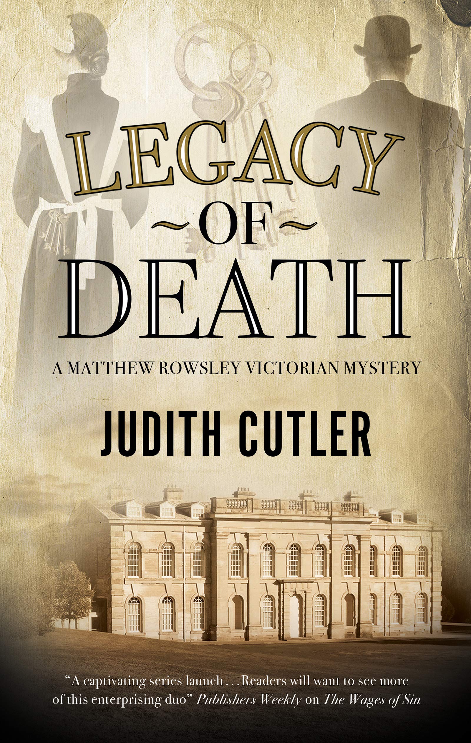 Legacy of Death: 2 (A Harriet & Matthew Rowsley Victorian Mystery)