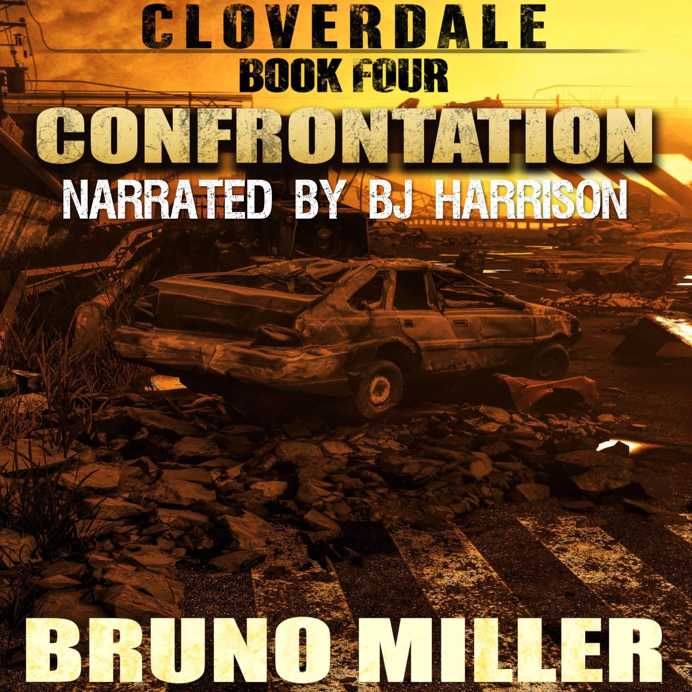 Cover art for Confrontation: A Post-Apocalyptic EMP Survival Series (The Cloverdale Series, Book 4)