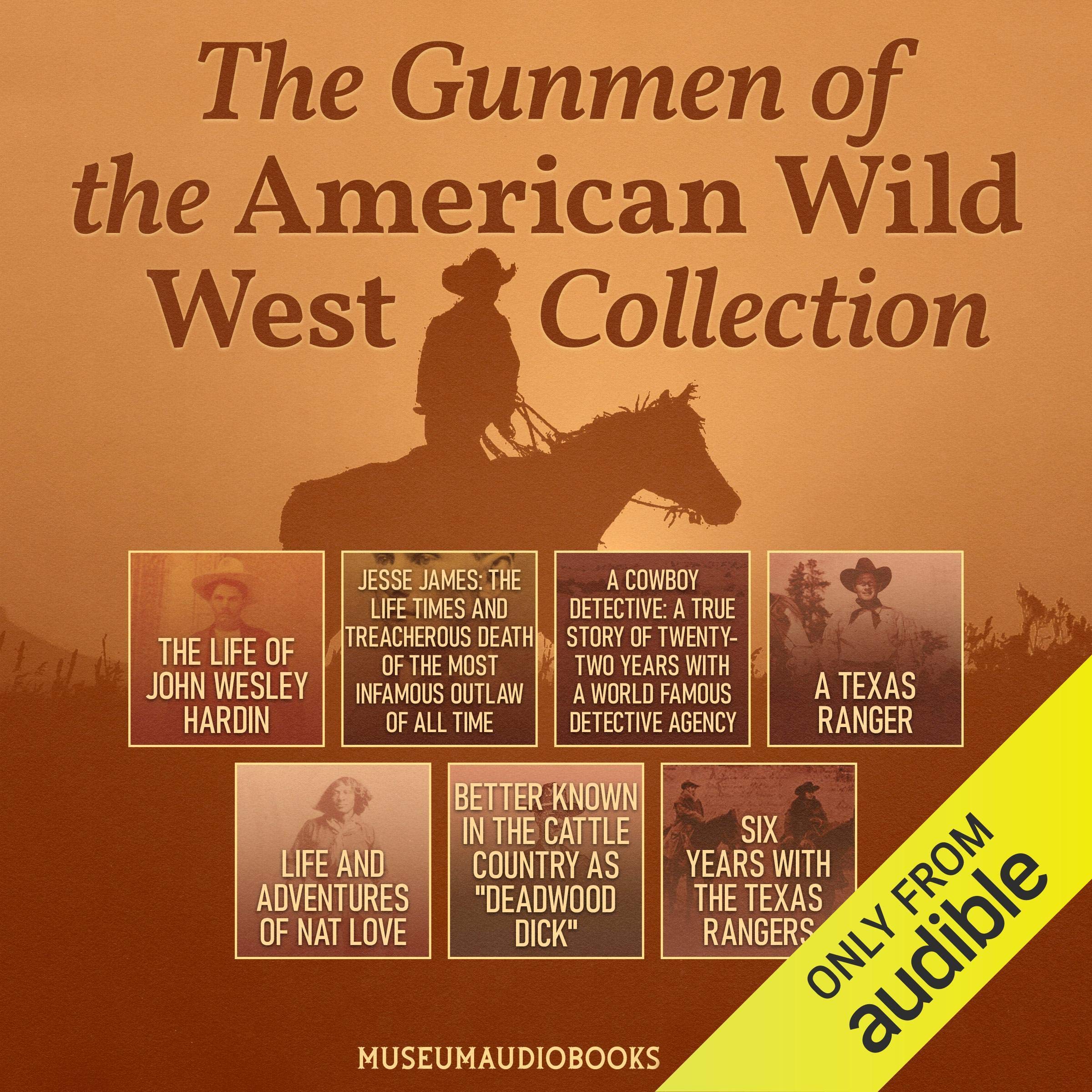The Gunmen of the American Wild West Collection