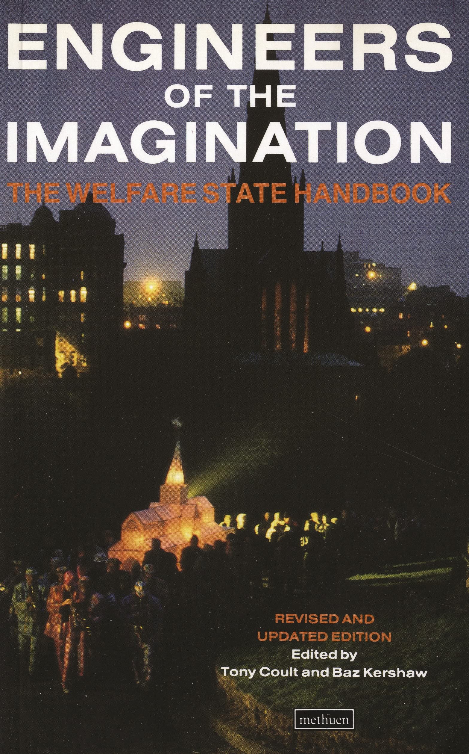 Engineers Of The Imagination: Welfare State Handbook (Biography and Autobiography)