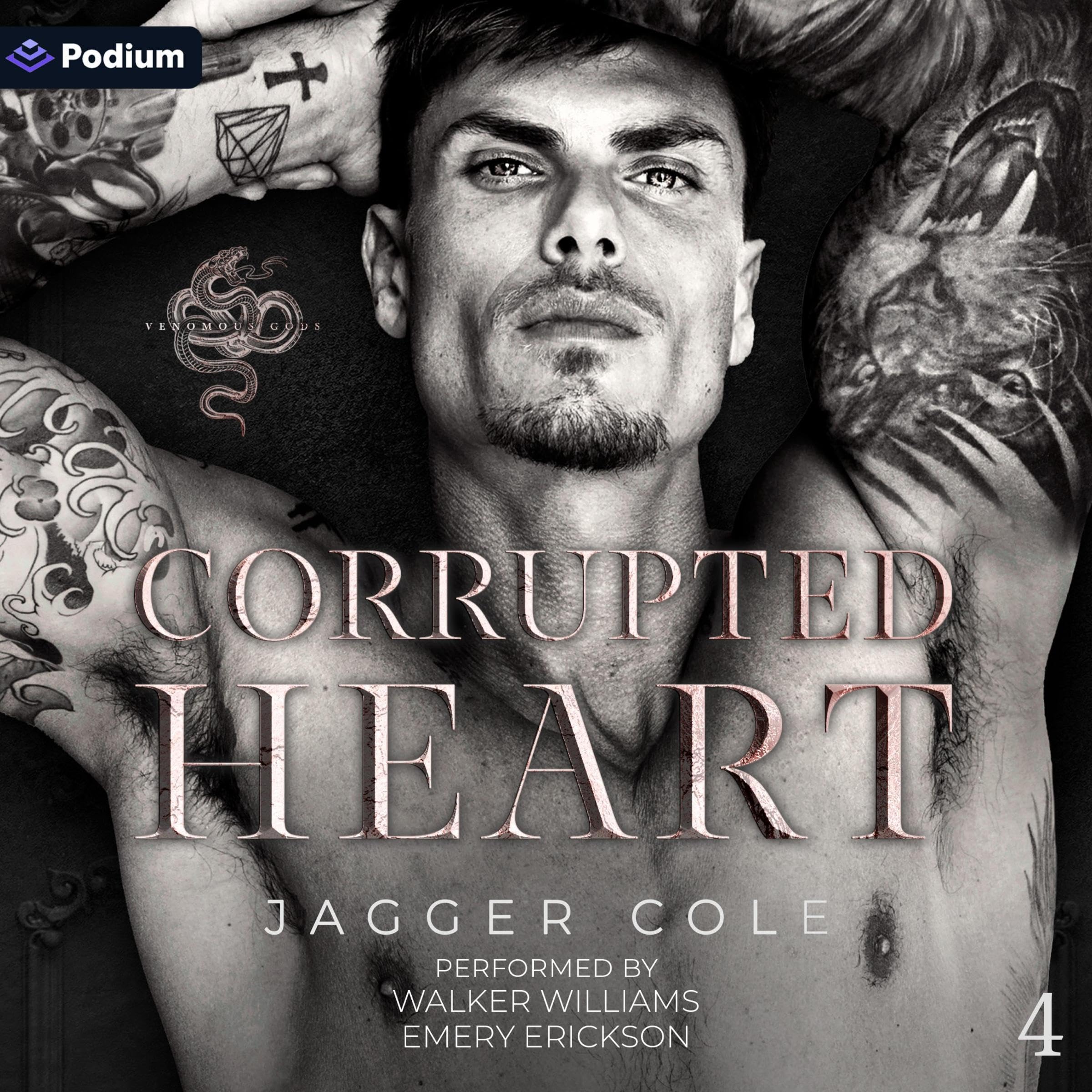 Corrupted Heart: Venomous Gods, Book 4