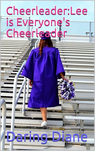 Cheerleader:Lee is Everyone's Cheerleader (English Edition)