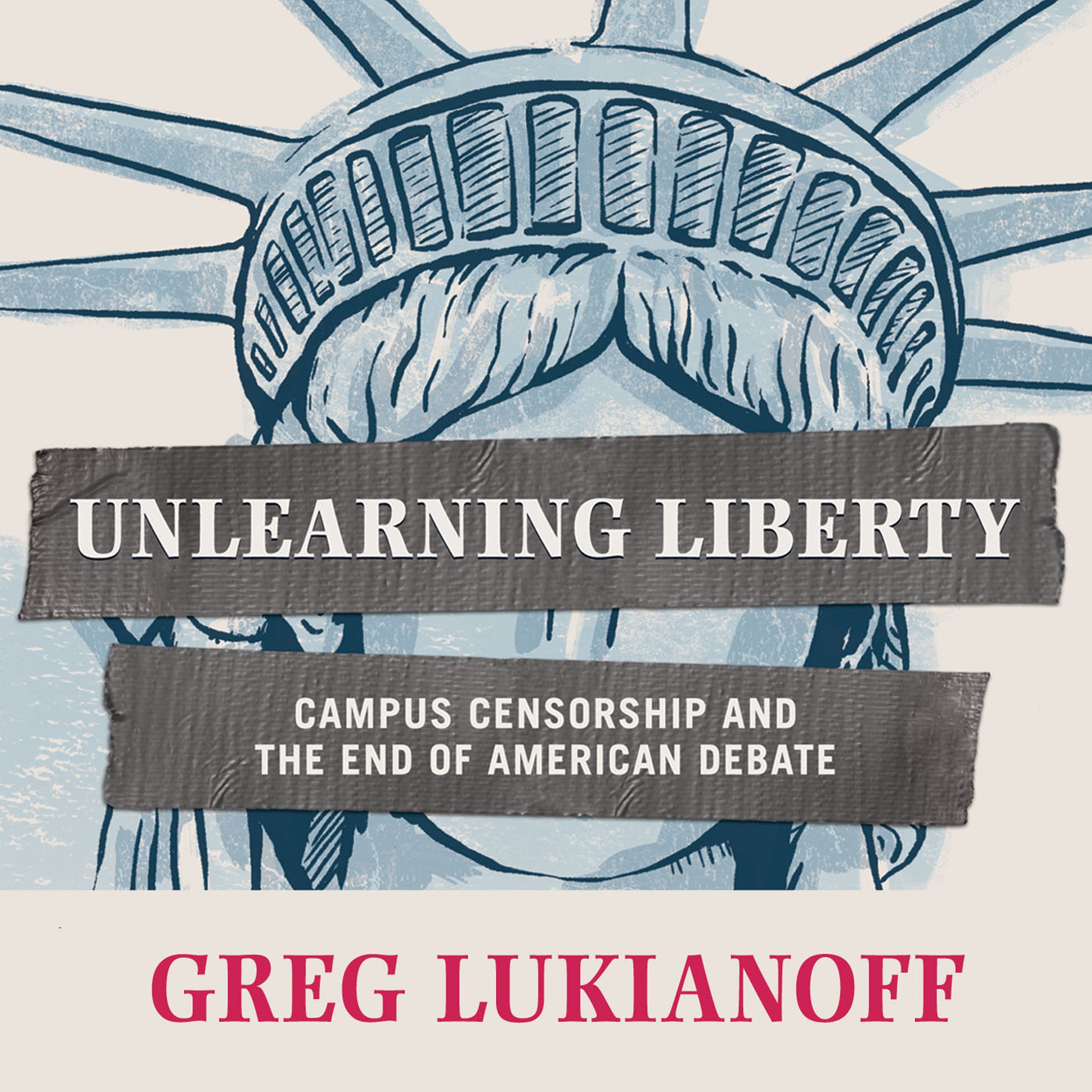 Unlearning Liberty