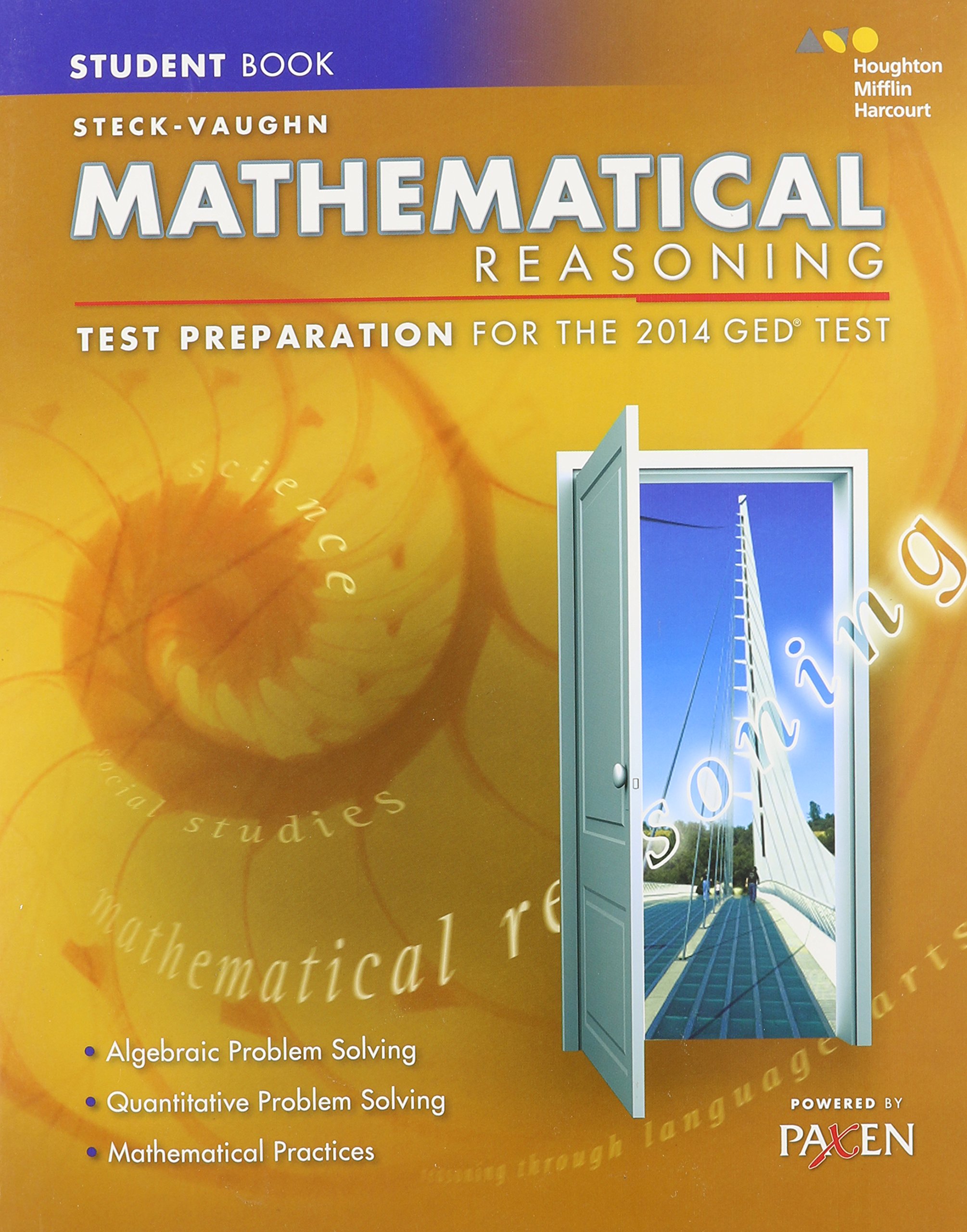 Steck-Vaughn Mathematical Reseaning Test Preparation for the 2014 GED Test