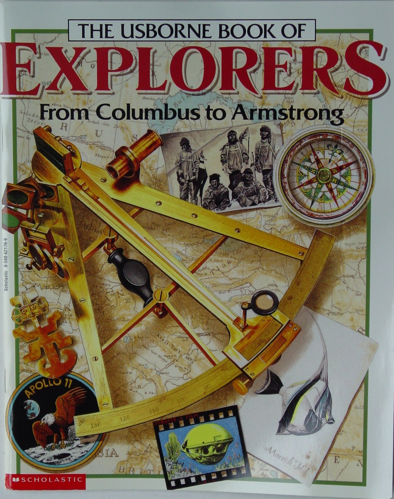 The Usborne Book of Explorers (From Columbus to Armstrong)