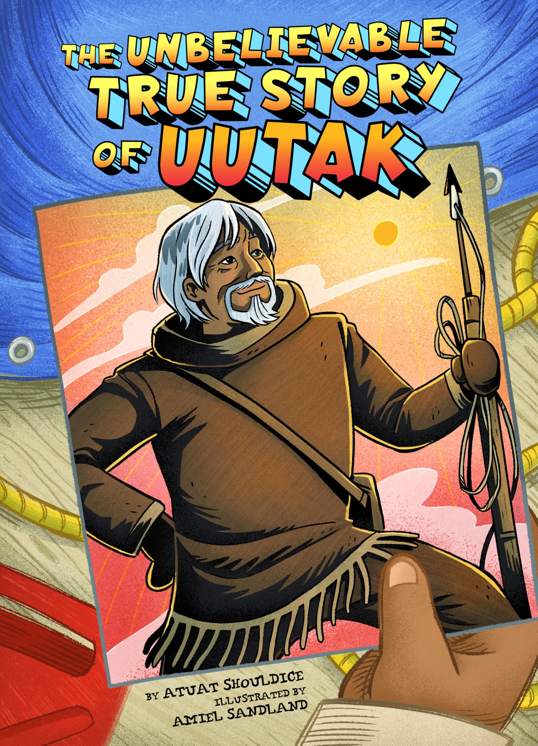 The Unbelievable True Story of Uutak