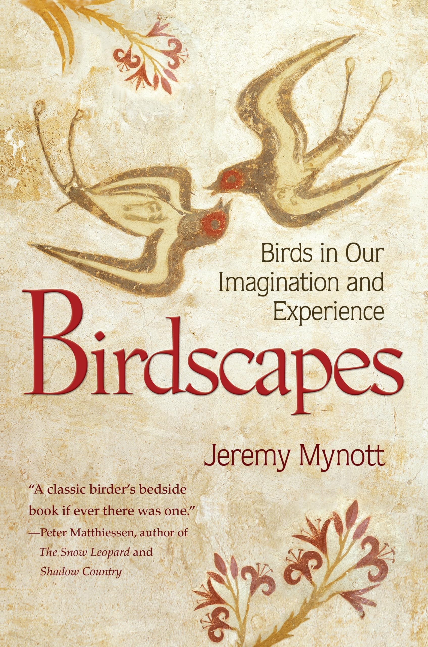 Birdscapes: Birds in Our Imagination and Experience, Mynott 9780691154282 New^+